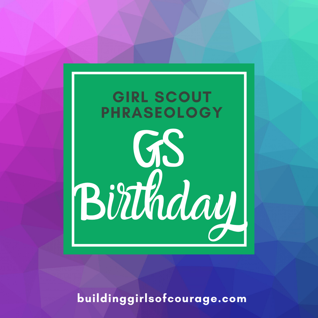 Girl Scouts Phraseology: Girl Scout Birthday episode artwork