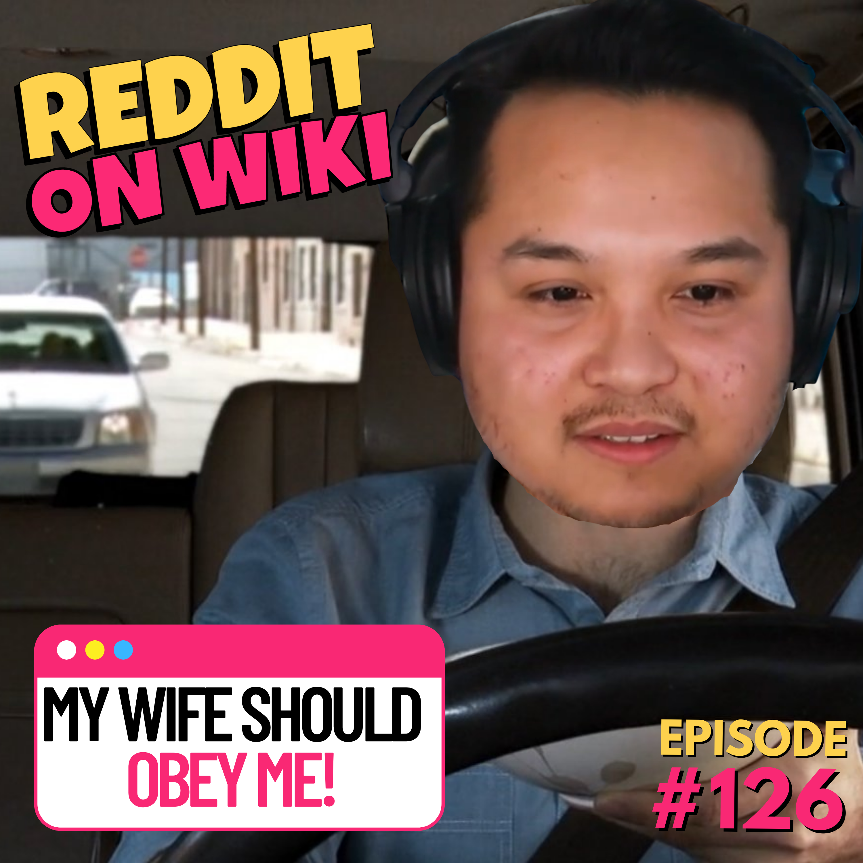 #126: My Wife Should OBEY Me! | Reddit Stories