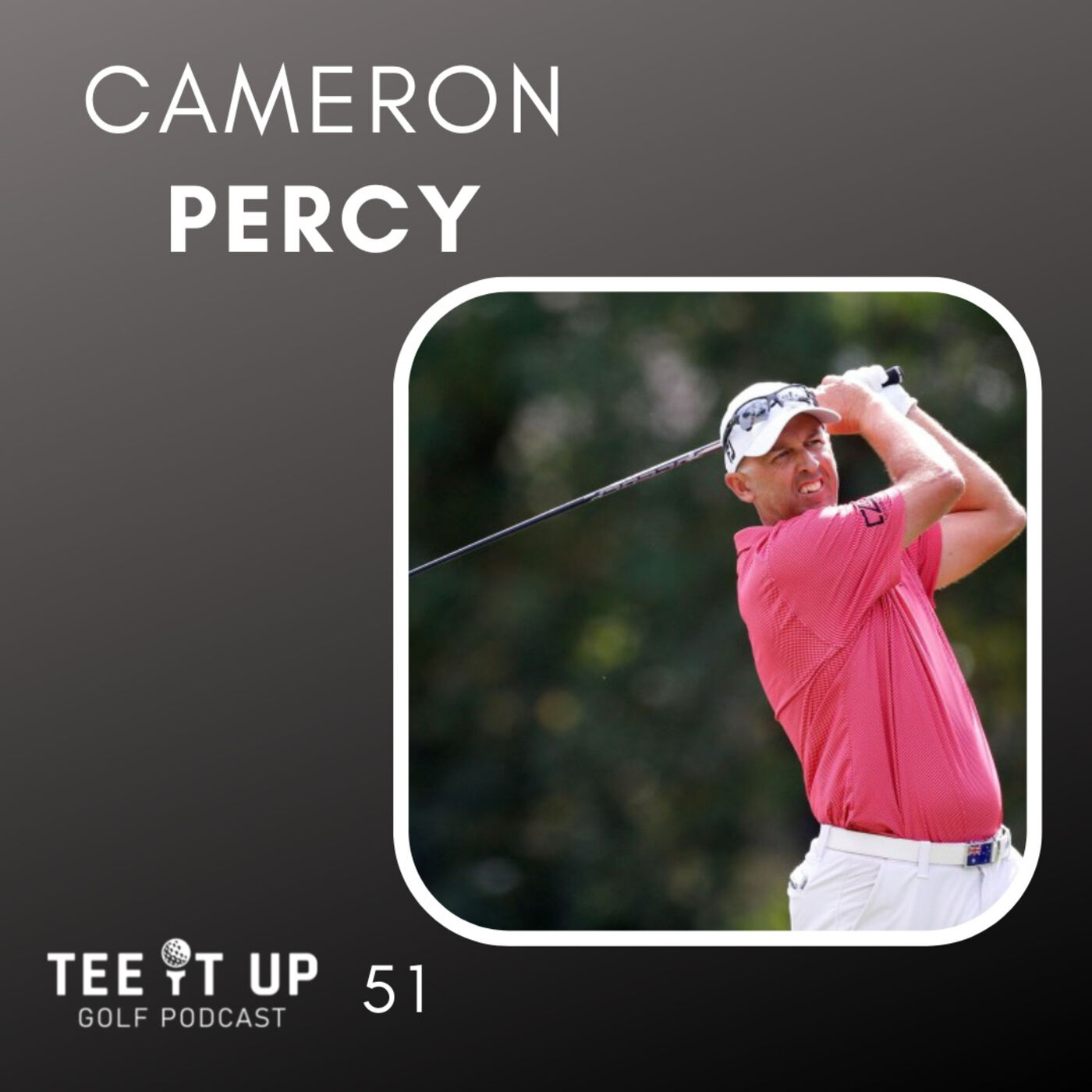 Cameron Percy - PGA Tour , Aussie Summer & Playing with Tiger episode artwork