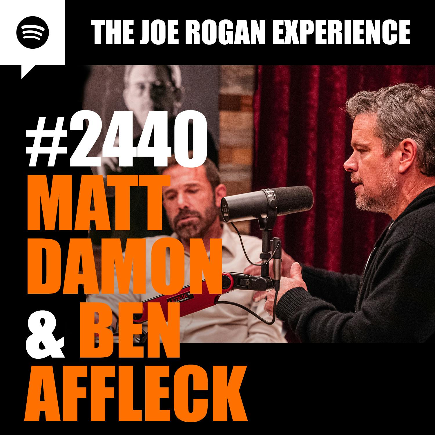 #2440 - Matt Damon & Ben Affleck #2440 - Matt Damon & Ben Affleck