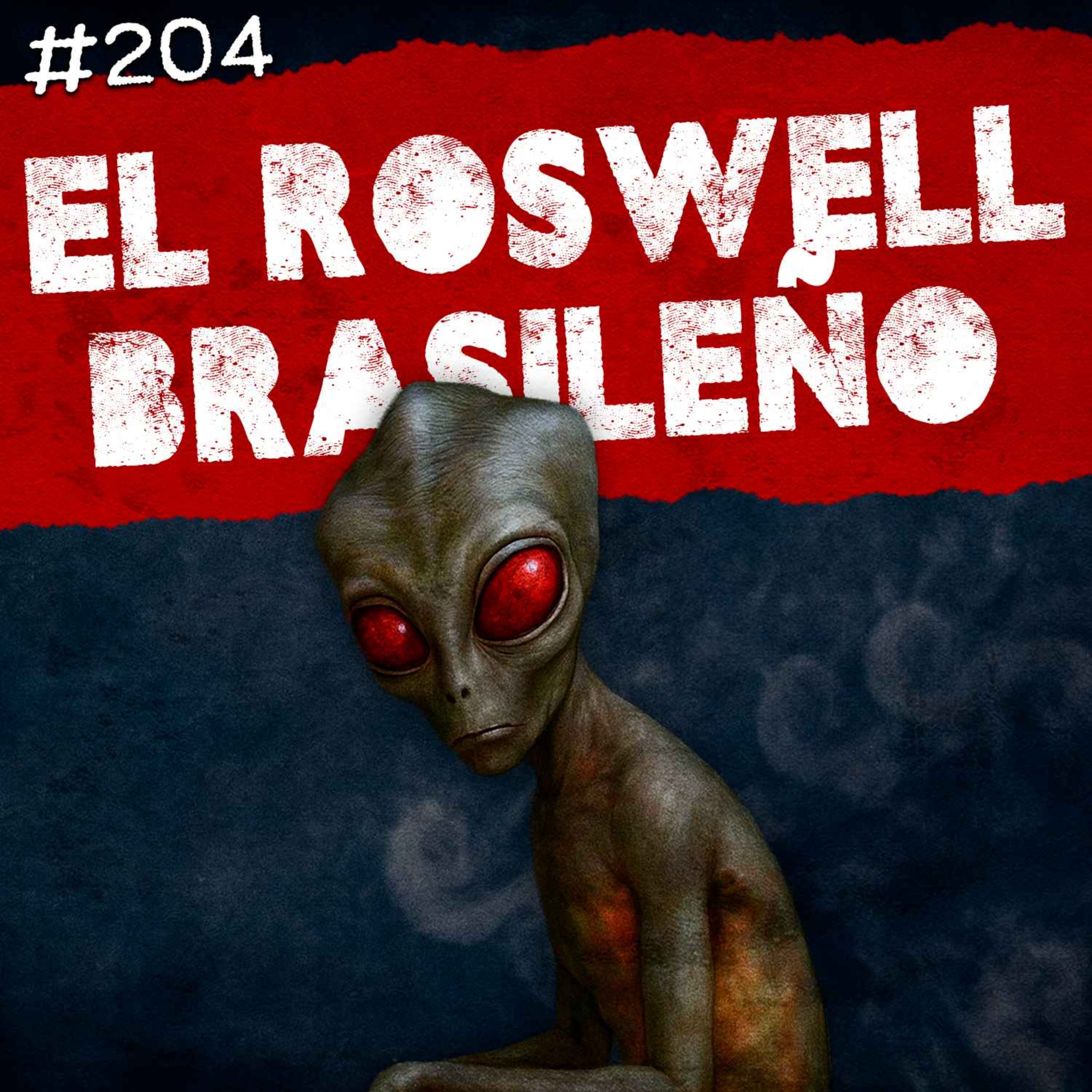 Ep. 204: El "Roswell" brasileño, El naufragio de Salvador Alvarenga