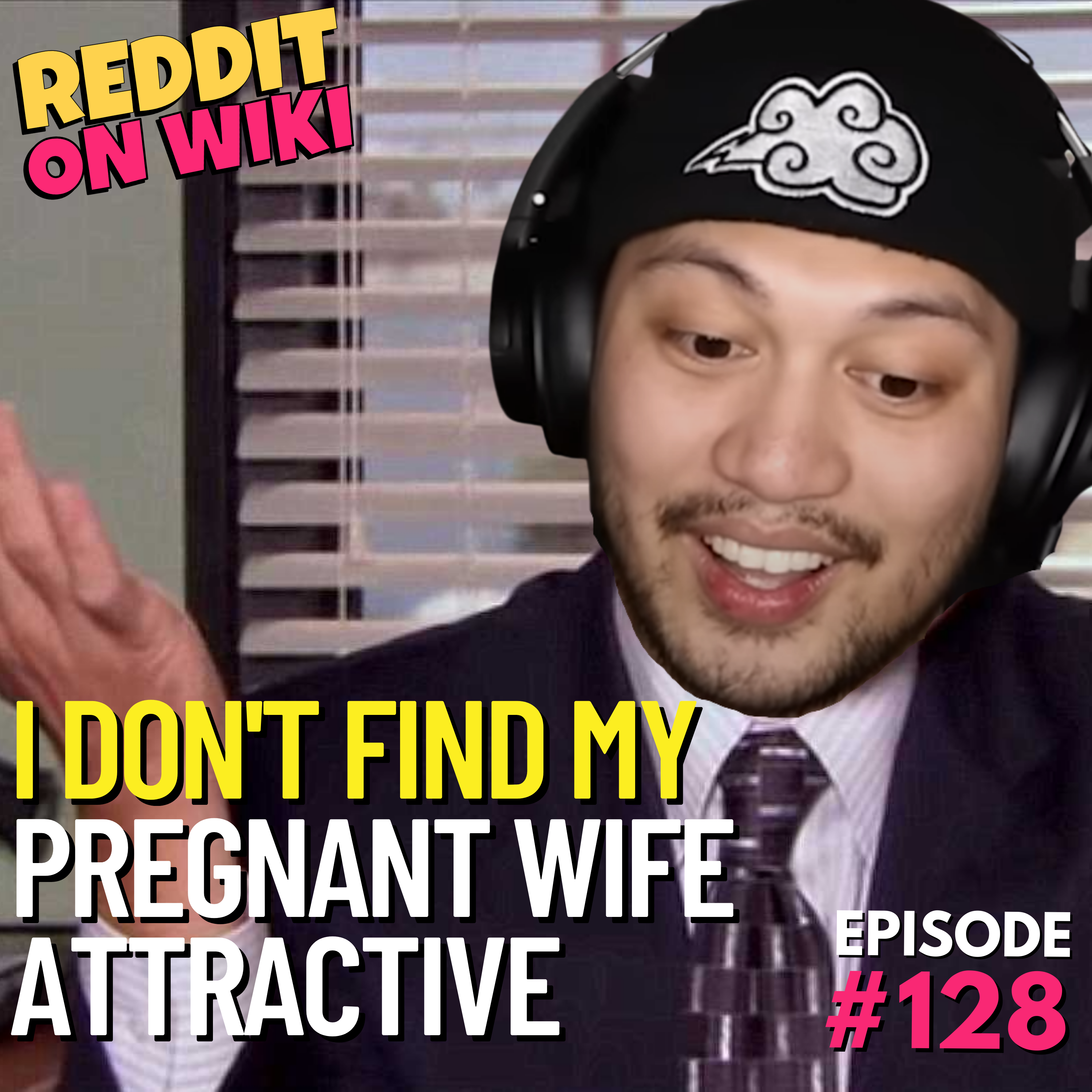 #128: I Don't Find My PREGNANT Wife Attractive! | Reddit Stories