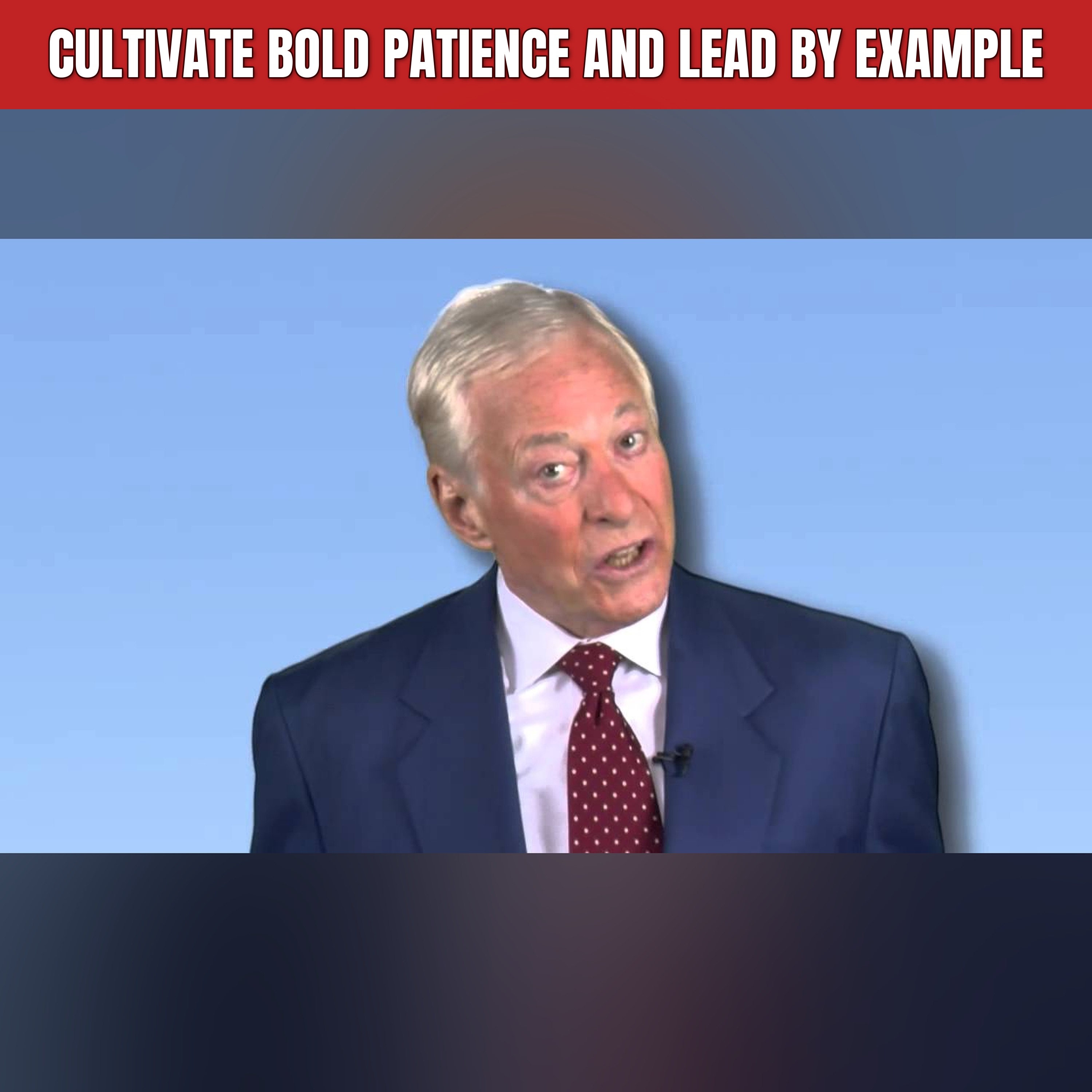 Cultivate Bold Patience and Lead By Example episode artwork