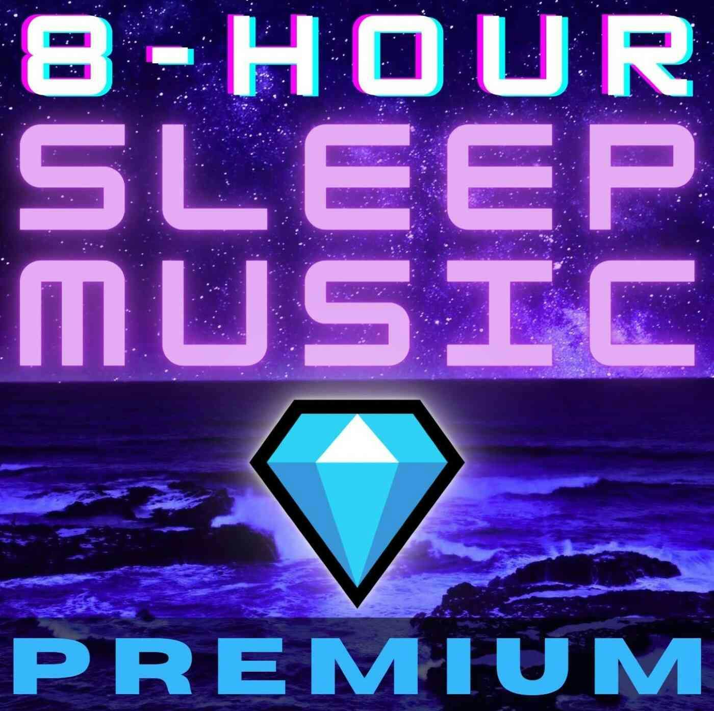 📣 8 Hour Sleep Music Premium is now on Supercast! 💤 Try it out FREE for 7-nights of Quality Sleep 💤