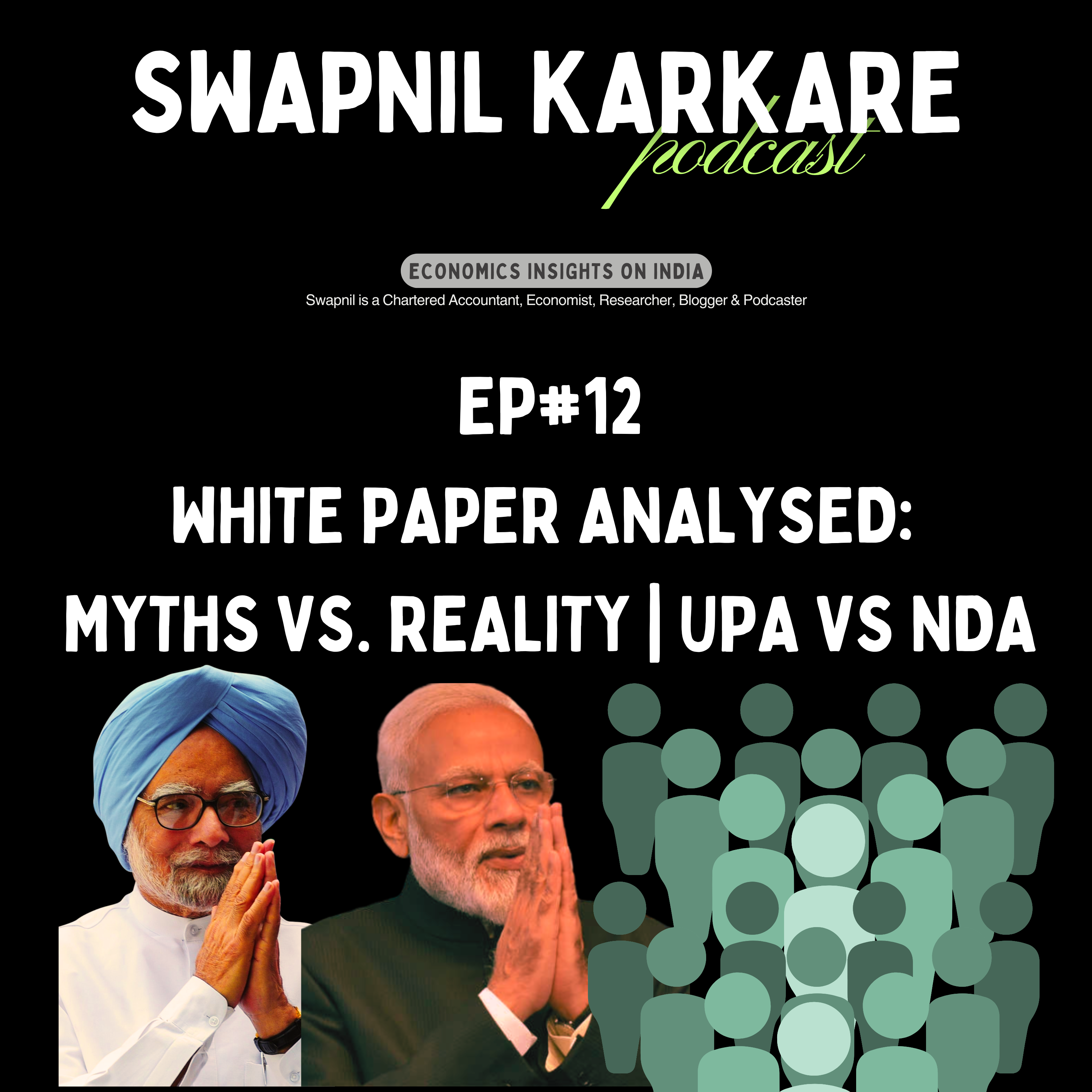 Swapnil Karkare Podcast: Economic Insights on India