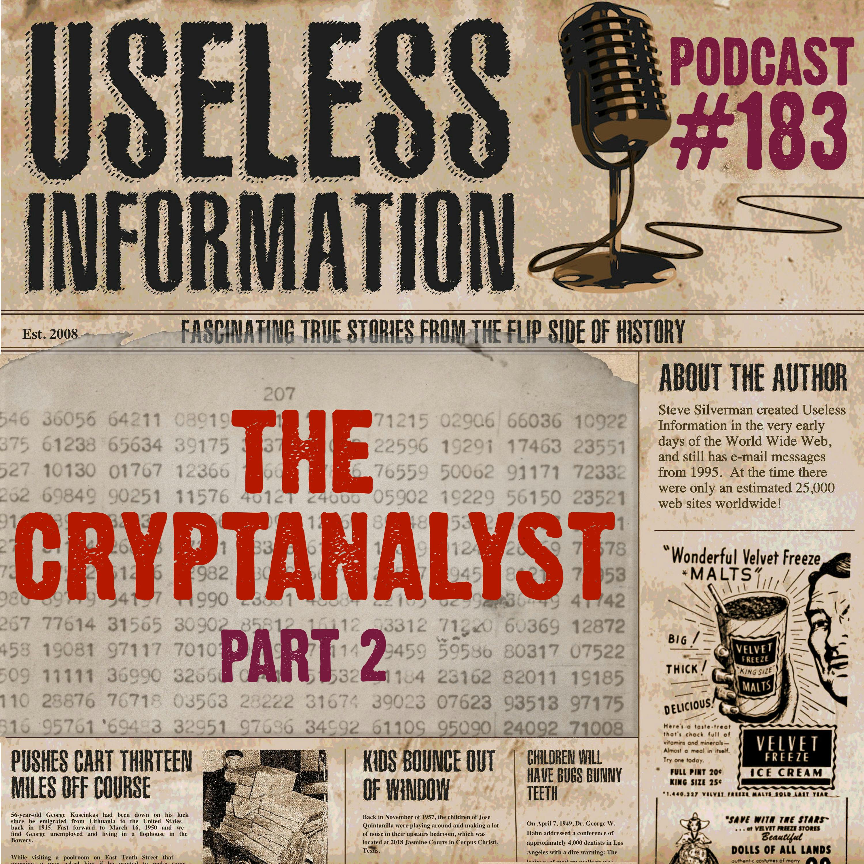 The Cryptanalyst (Part 2) - UI Podcast #183