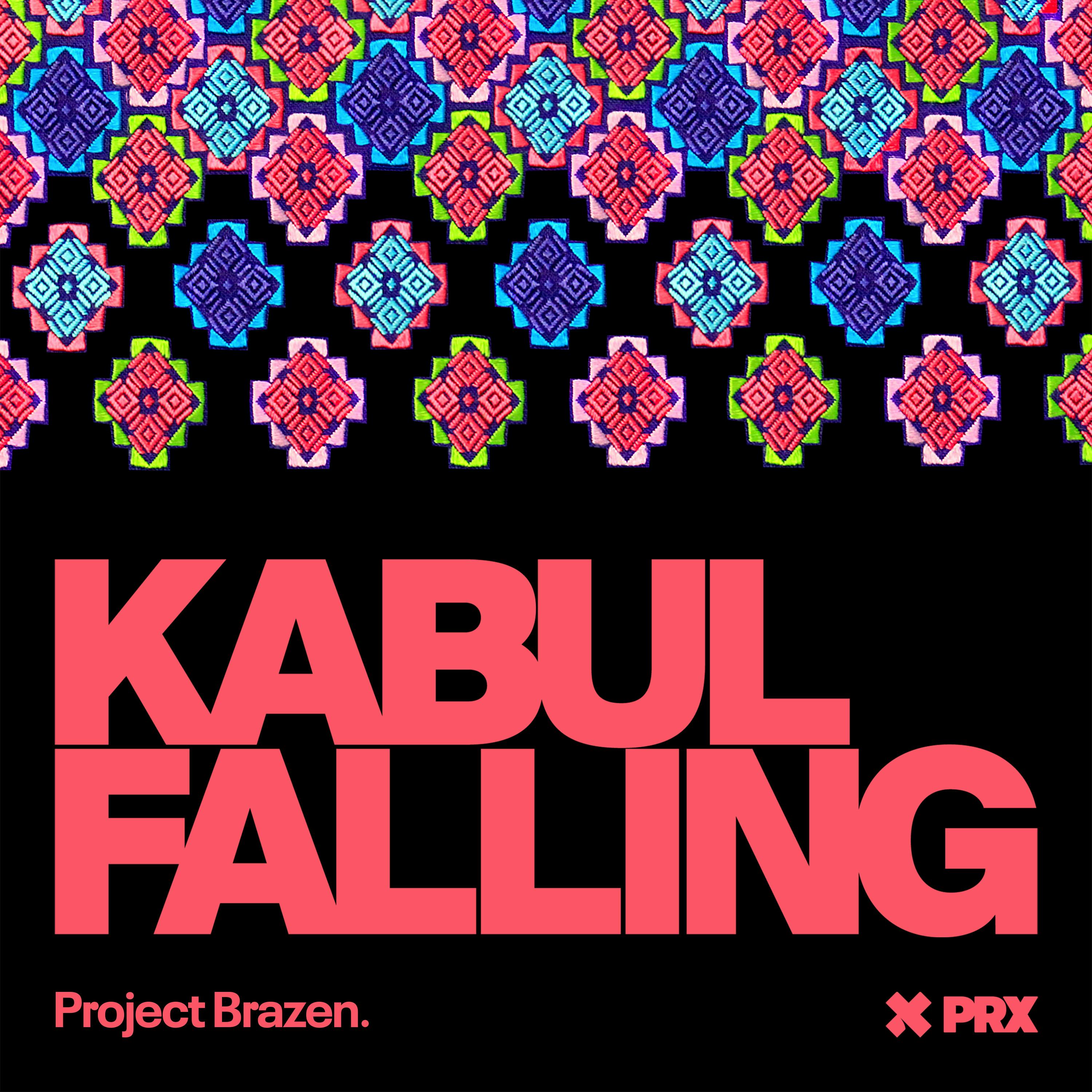 Brazen+: Kabul Falling podcast tile