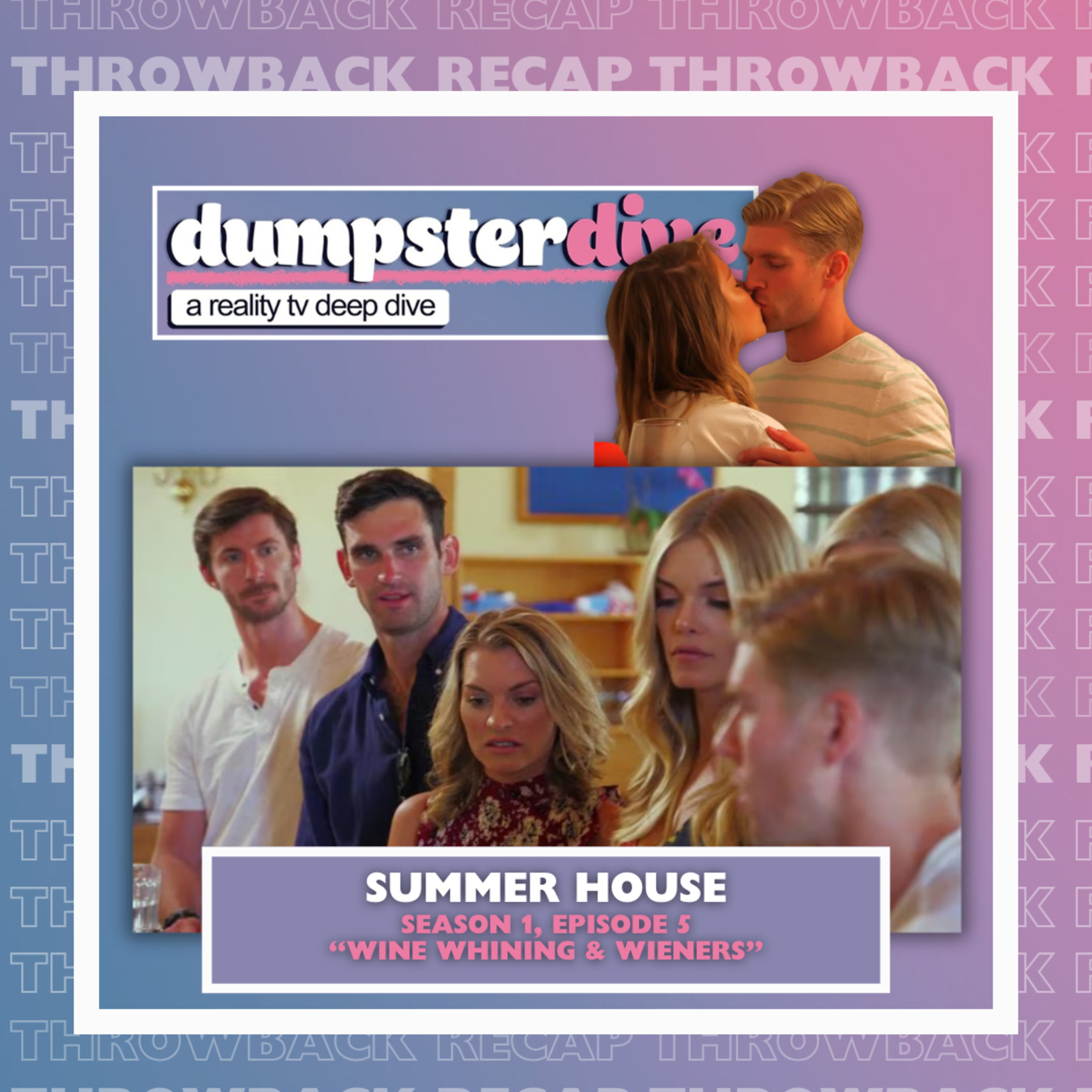 Throwback Recap: Summer House (S1, Ep.5) w/ Tom & Cix episode artwork