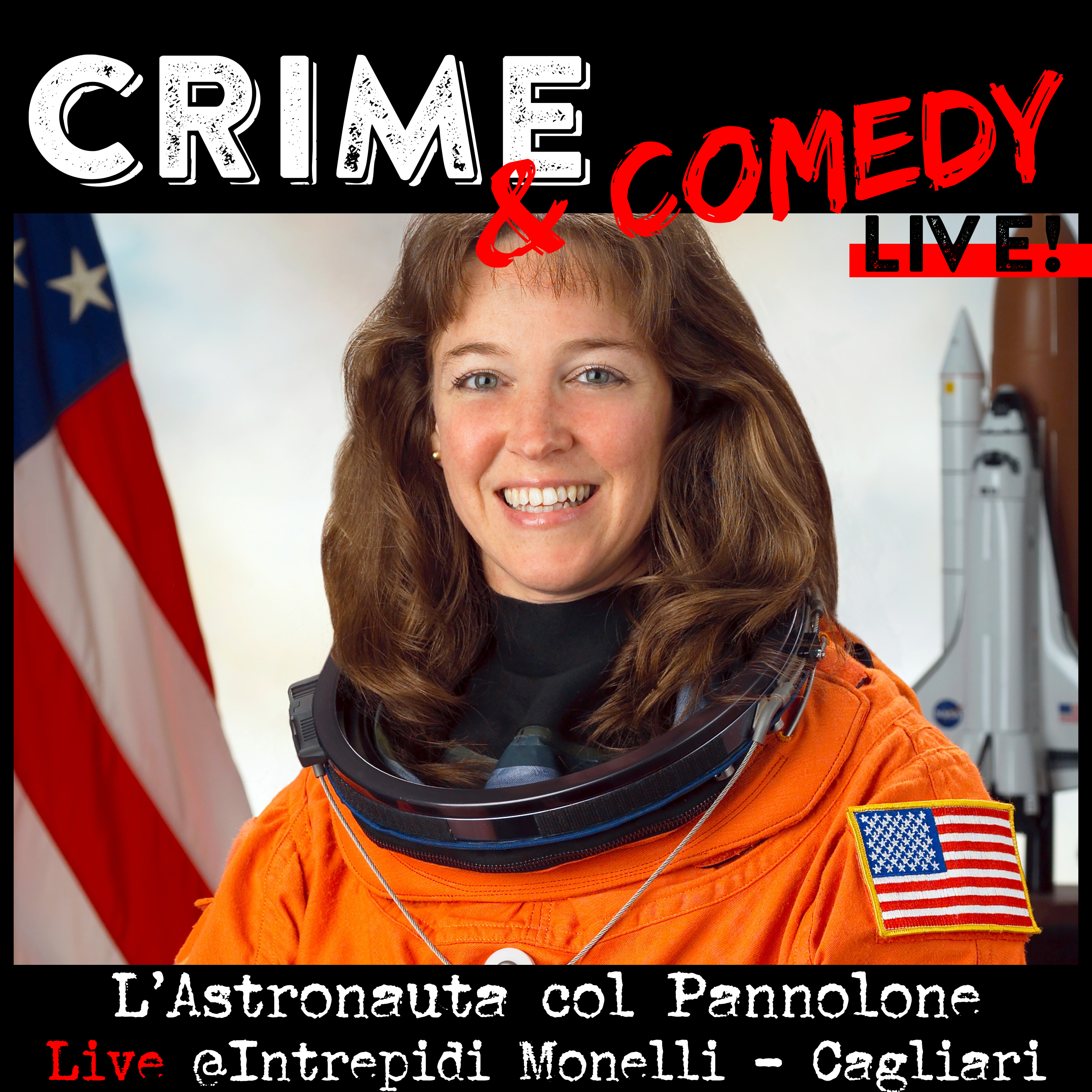 L'Astronauta col Pannolone - C&C Live! - @Intrepidi Monelli - Cagliari - 12-04-2025