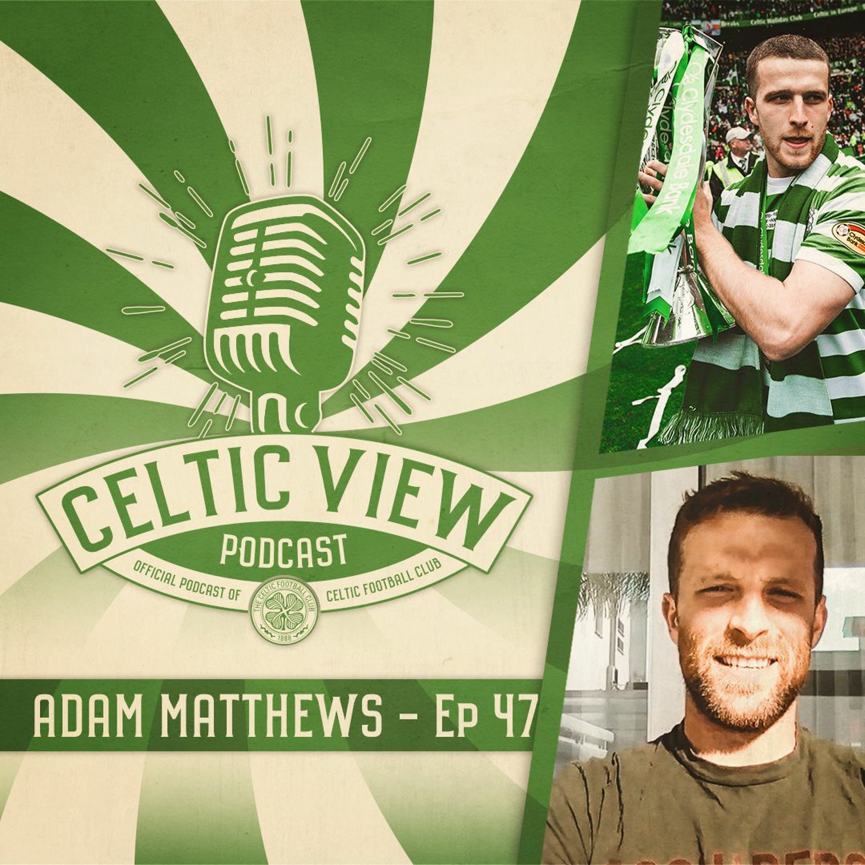Official Celtic FC Podcast