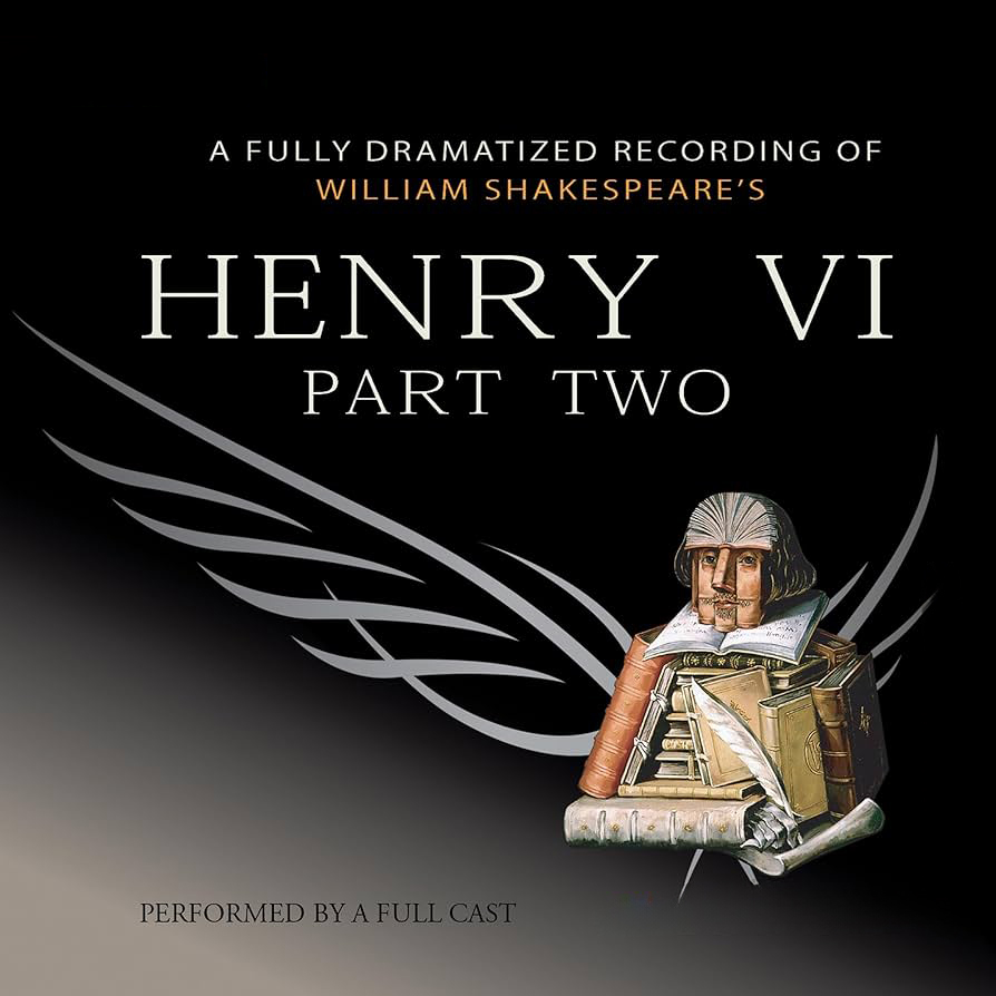 Henry VI Part 2 by William Shakespeare ~ Full Audiobook