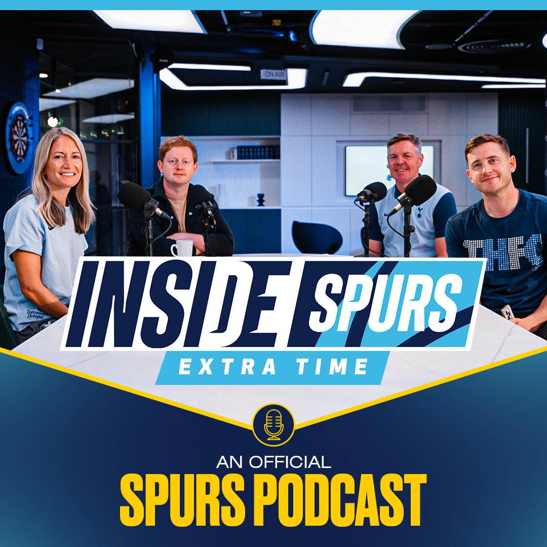 Inside Spurs | An Official Tottenham Hotspur podcast