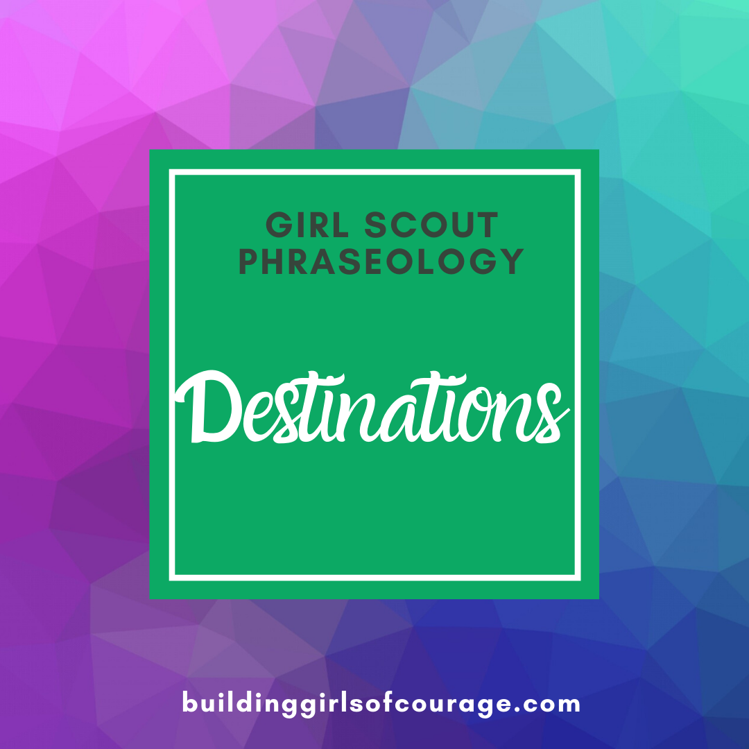 Girl Scouts Phraseology: Destinations episode artwork