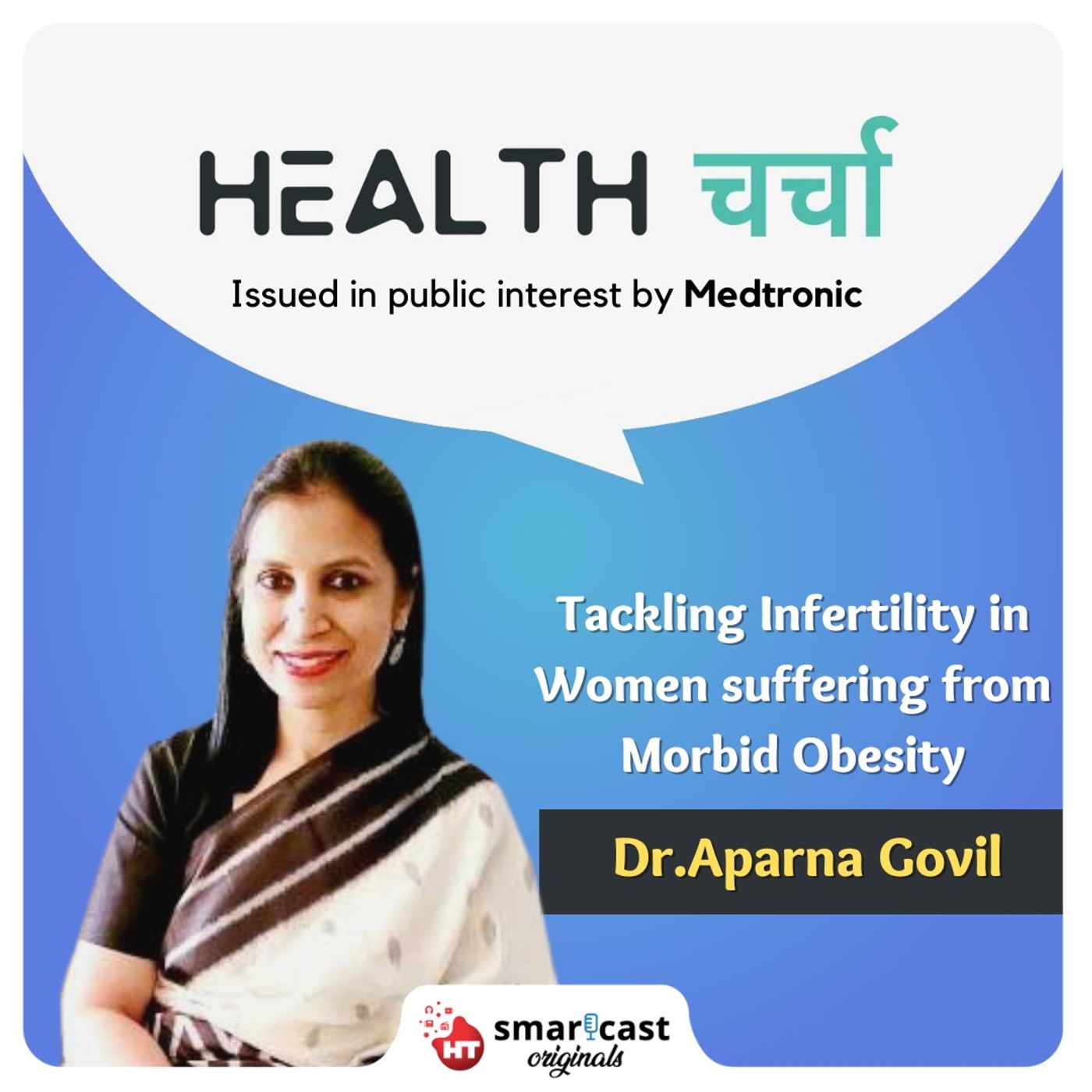 Tackling Infertility in Women suffering from Morbid Obesity episode artwork