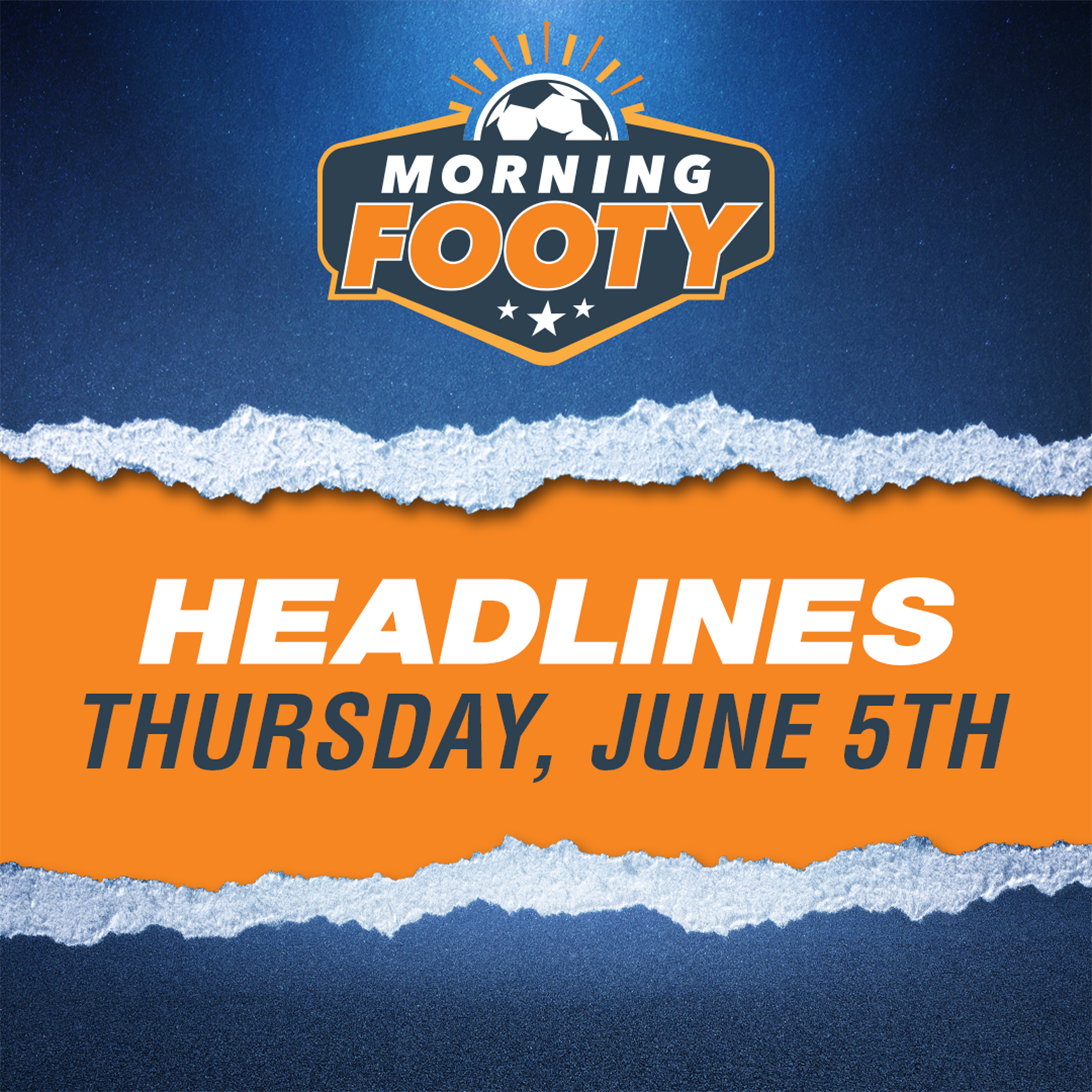 Morning Footy: A soccer show from CBS Sports Golazo Network