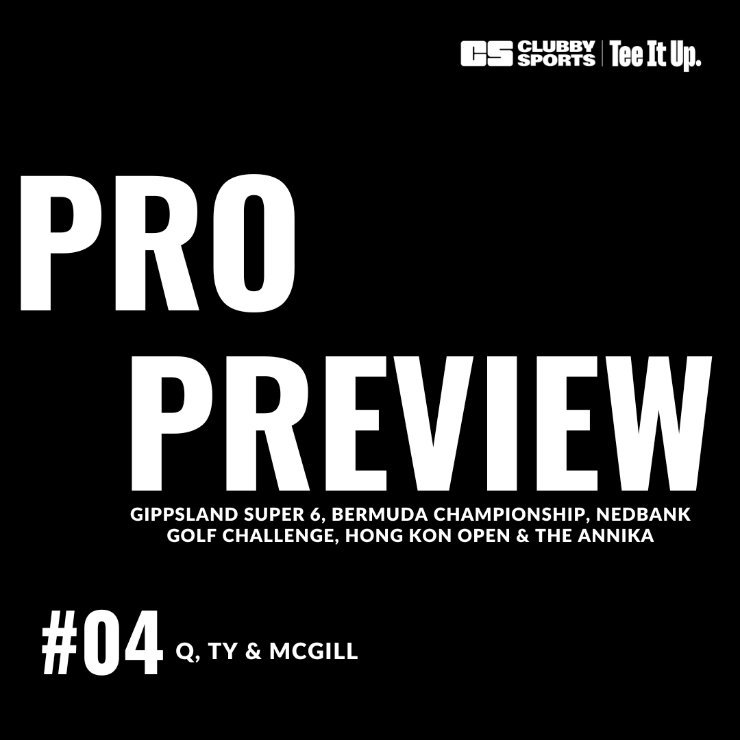 PRO PREVIEW - Gippsland Super 6, Bermuda Championship & Nedbank Golf Challenge episode artwork