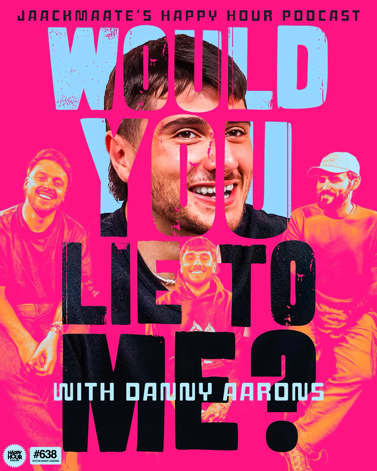638 - ‘Would You Lie To Me?’ with Special Guest DANNY AARONS! episode artwork
