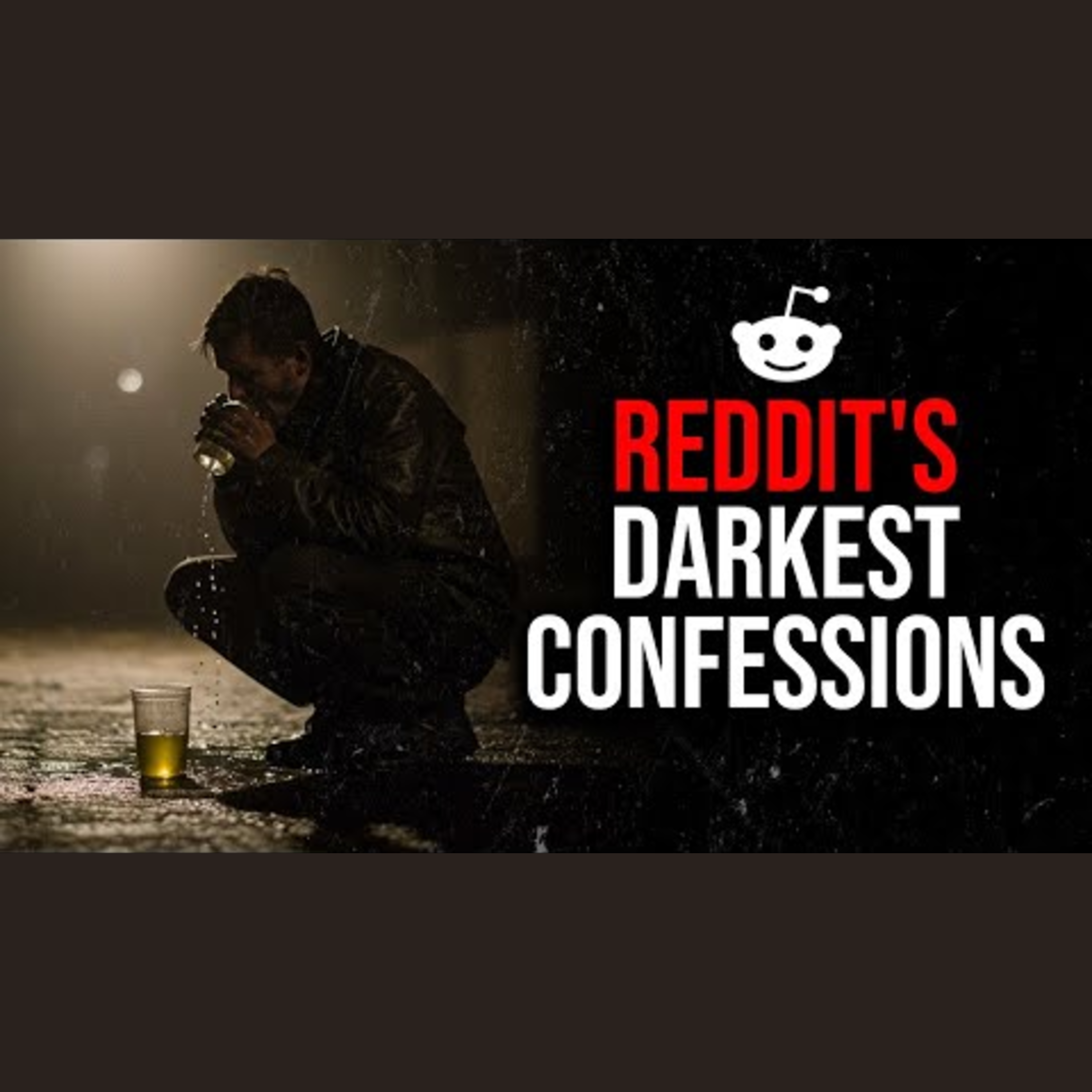 Episode 61: Darkest Reddit Confessions