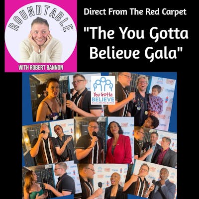 Ep 17- The You Gotta Believe Gala Red Carpet with Bellamy Young, Donna Murphy, Norm Lewis, Brenda Braxton, & More
