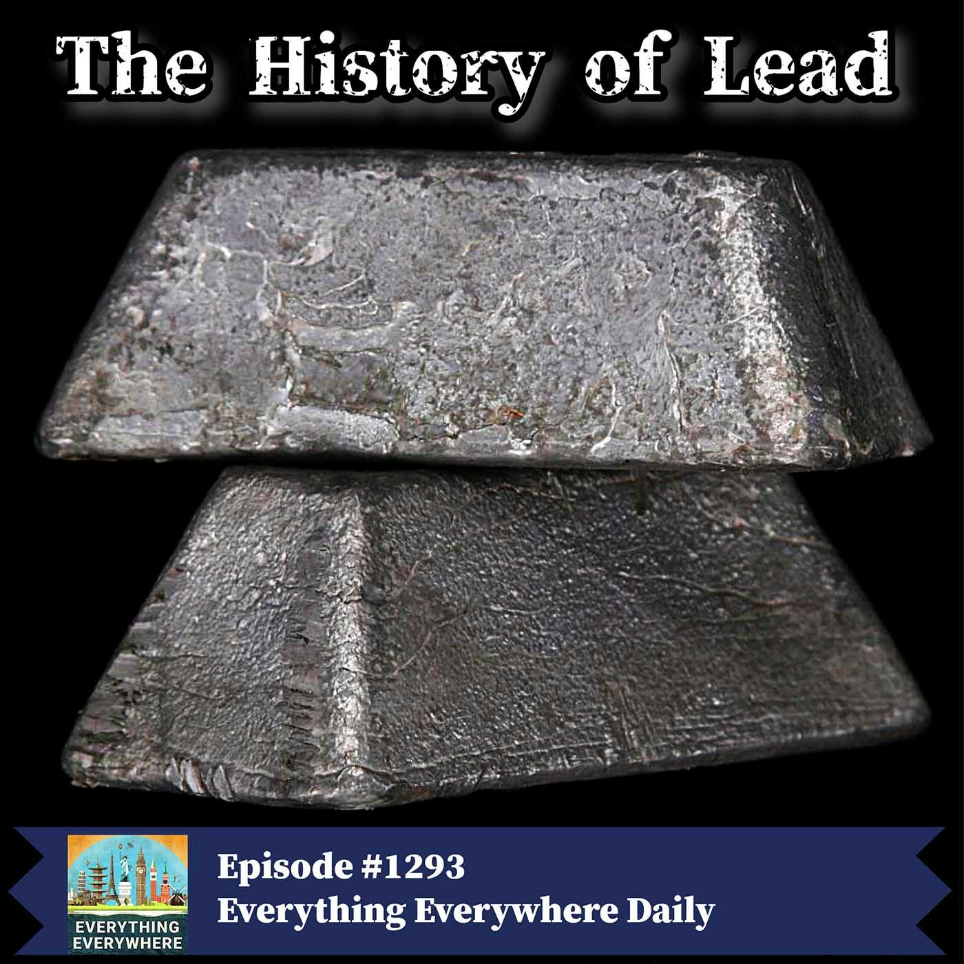 A History of Lead