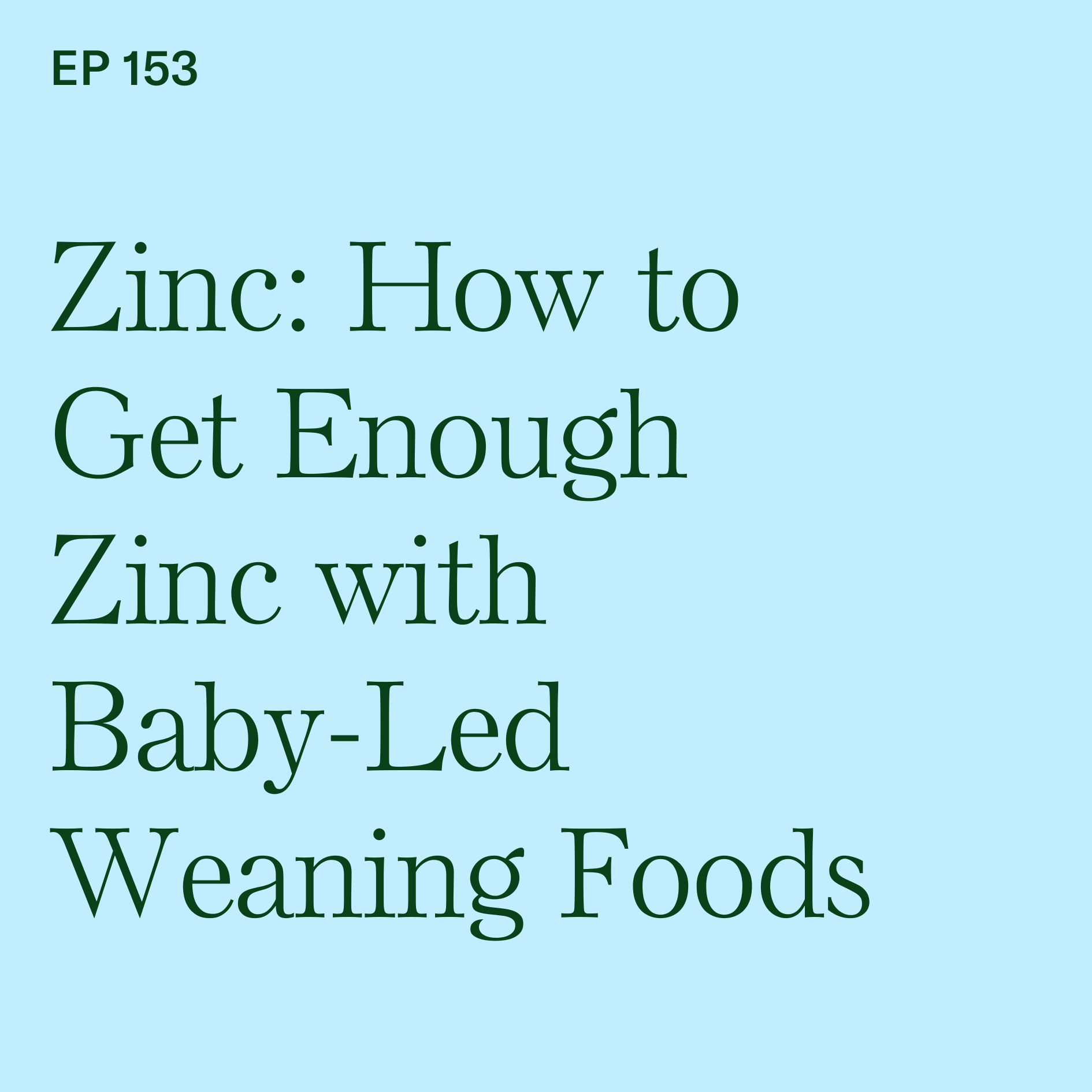 Baby-Led Weaning with Katie Ferraro