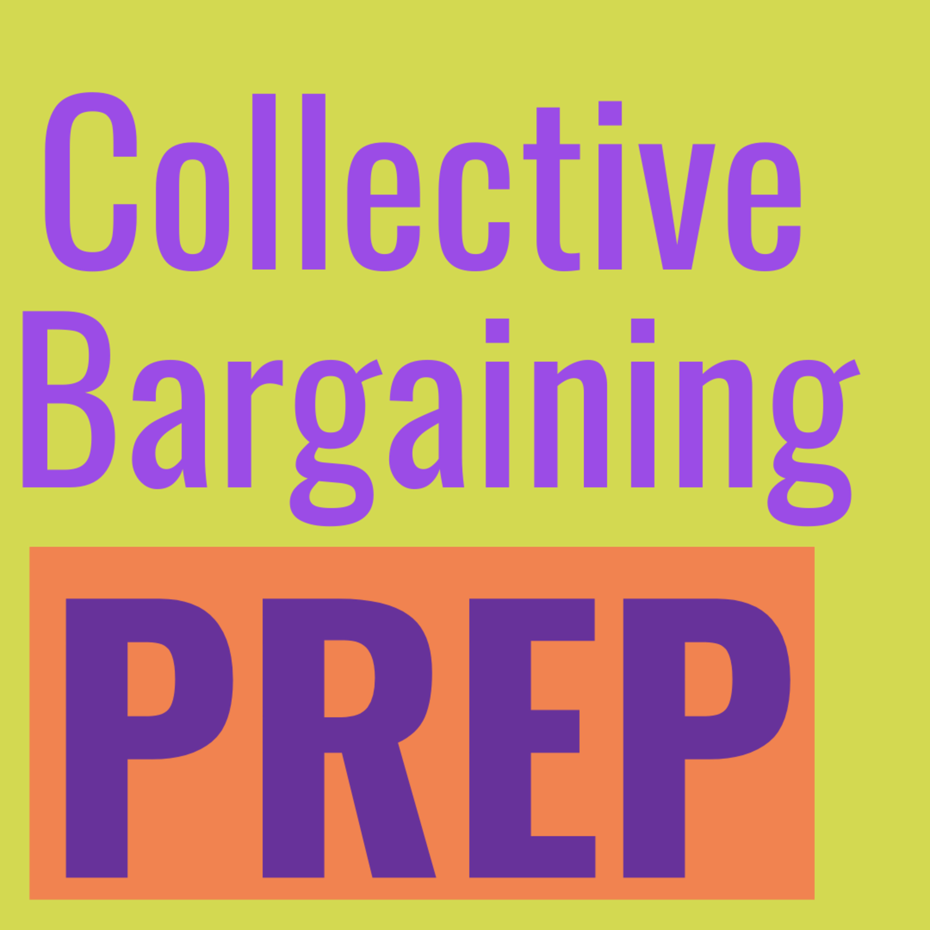 Collective Bargaining Preparation episode artwork