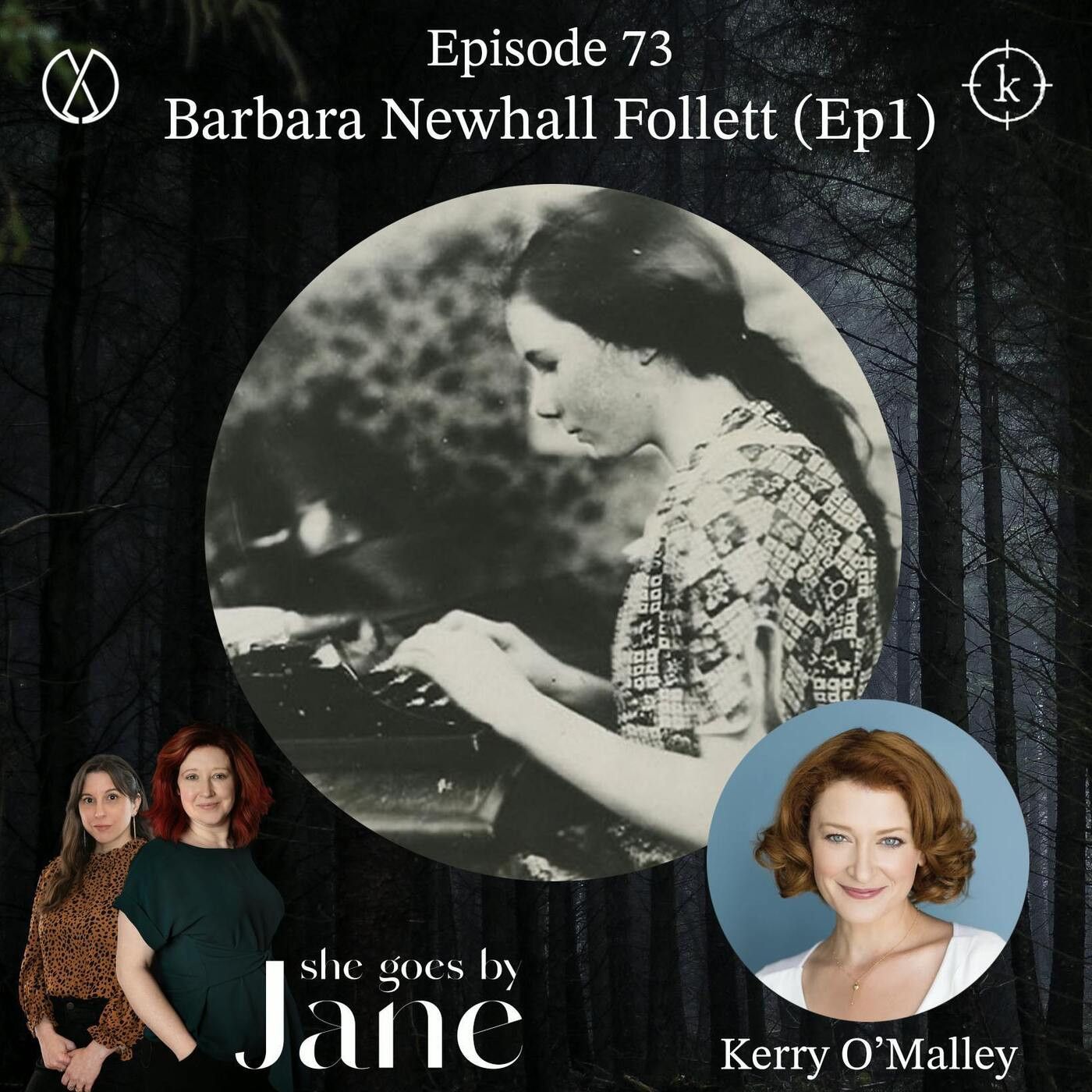 73: Episode 73: Barbara Newhall Follett (Ep 1) with guest reader Kerry O'Malley