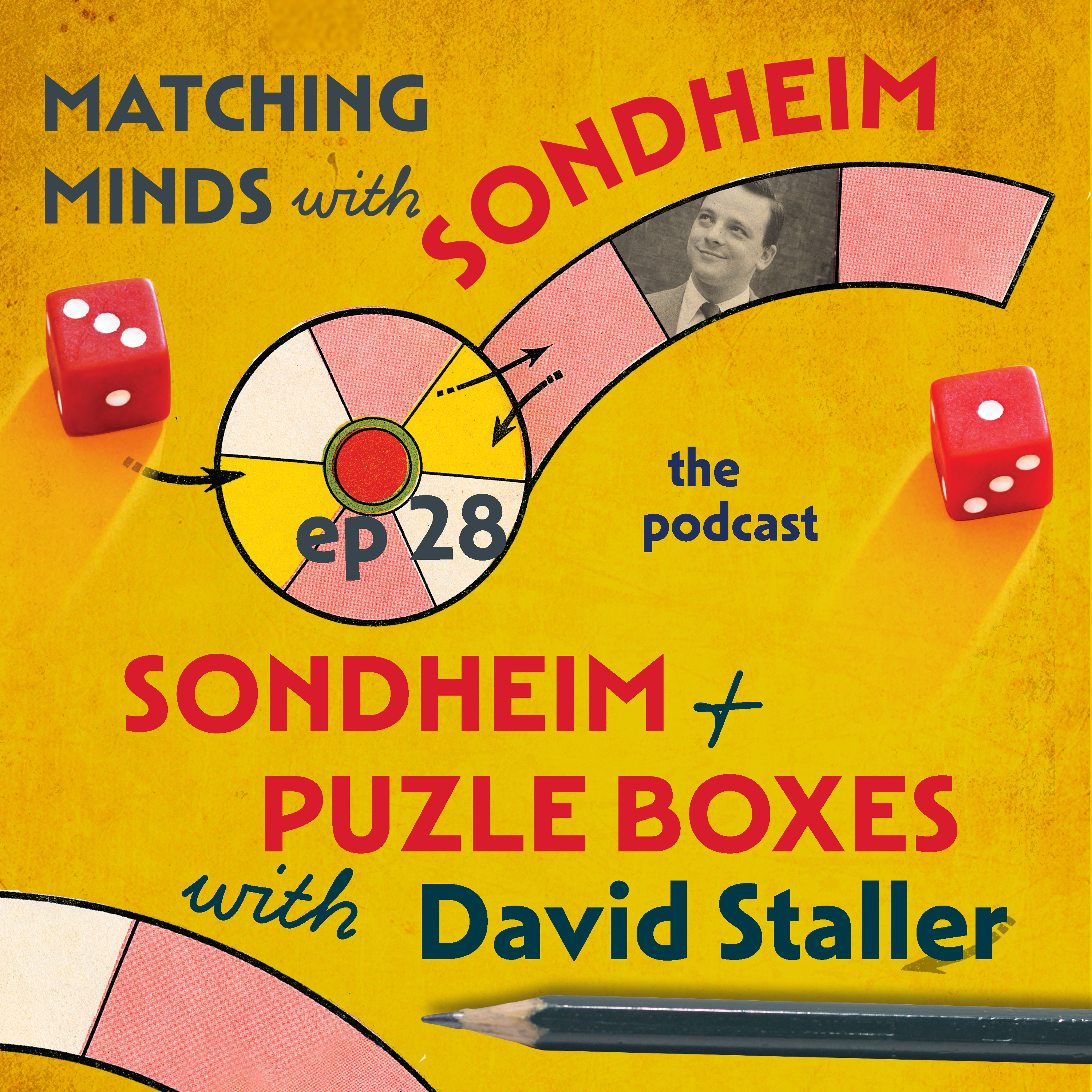 #28-Sondheim and Puzzle Boxes, with David Staller