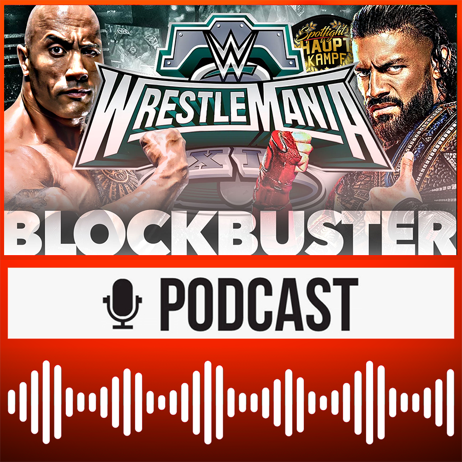 Rock vs. Reigns: Mega-Match bei Mania 40? AEW: Bald 12 PPVs/Jahr? WWE x UFC Merger | HAUPTKAMPF