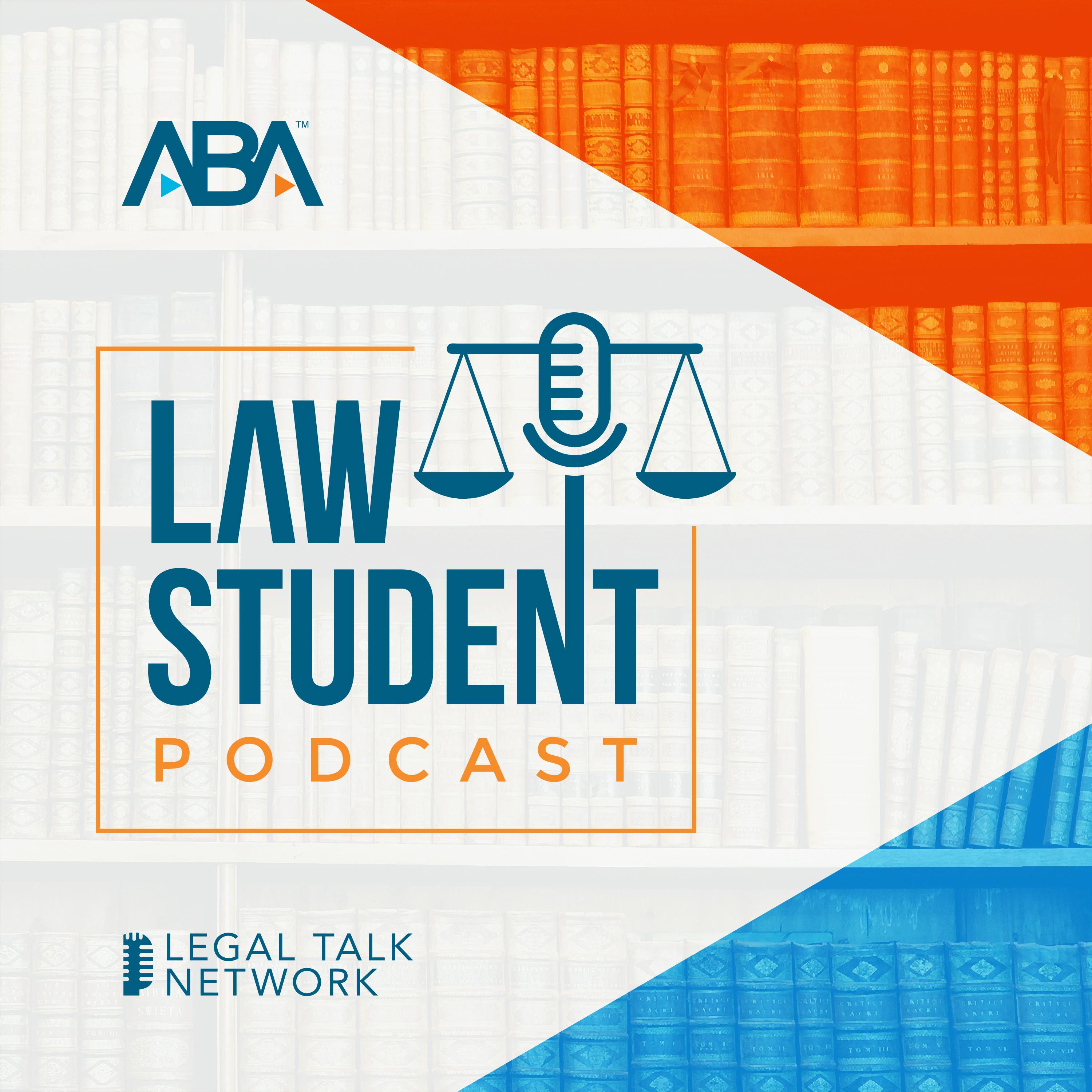 ABA Law Student Podcast