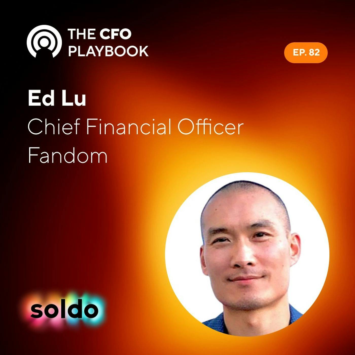 The Expansive Financial Growth of the Gaming Sector with Ed Lu, CFO at Fandom