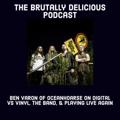 Ben Varon of Oceanhoarse on Digital vs Vinyl, the band, & playing live again- Season 4 Ep. #68 episode artwork