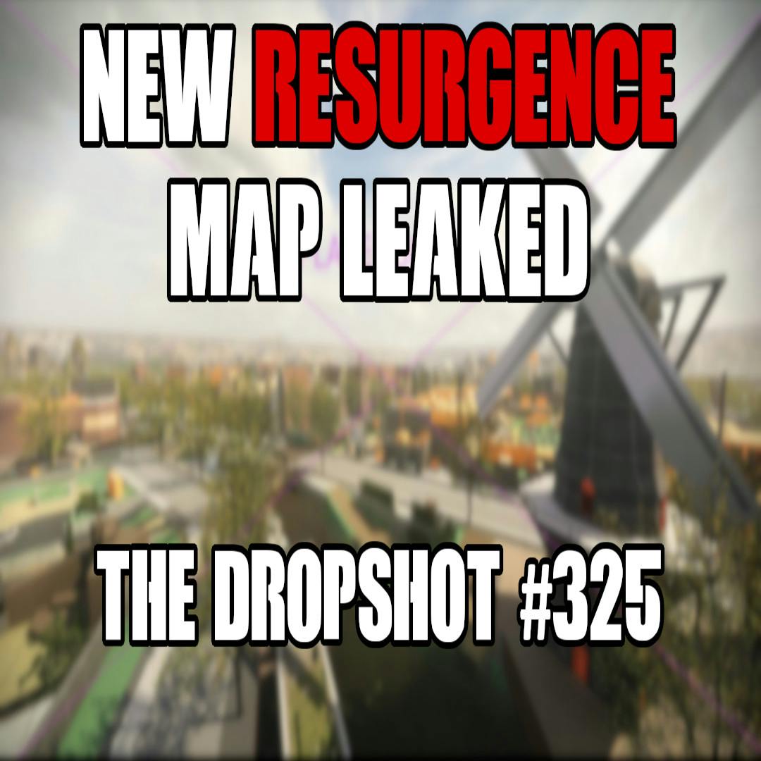 Episode 325: New Resurgence Map SOON!