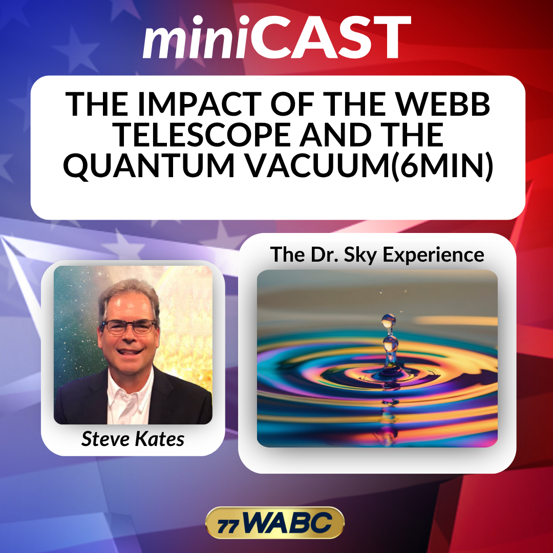 Dr.Sky - The Impact of the Webb Telescope and the Quantum Vacuum (6Min) episode artwork