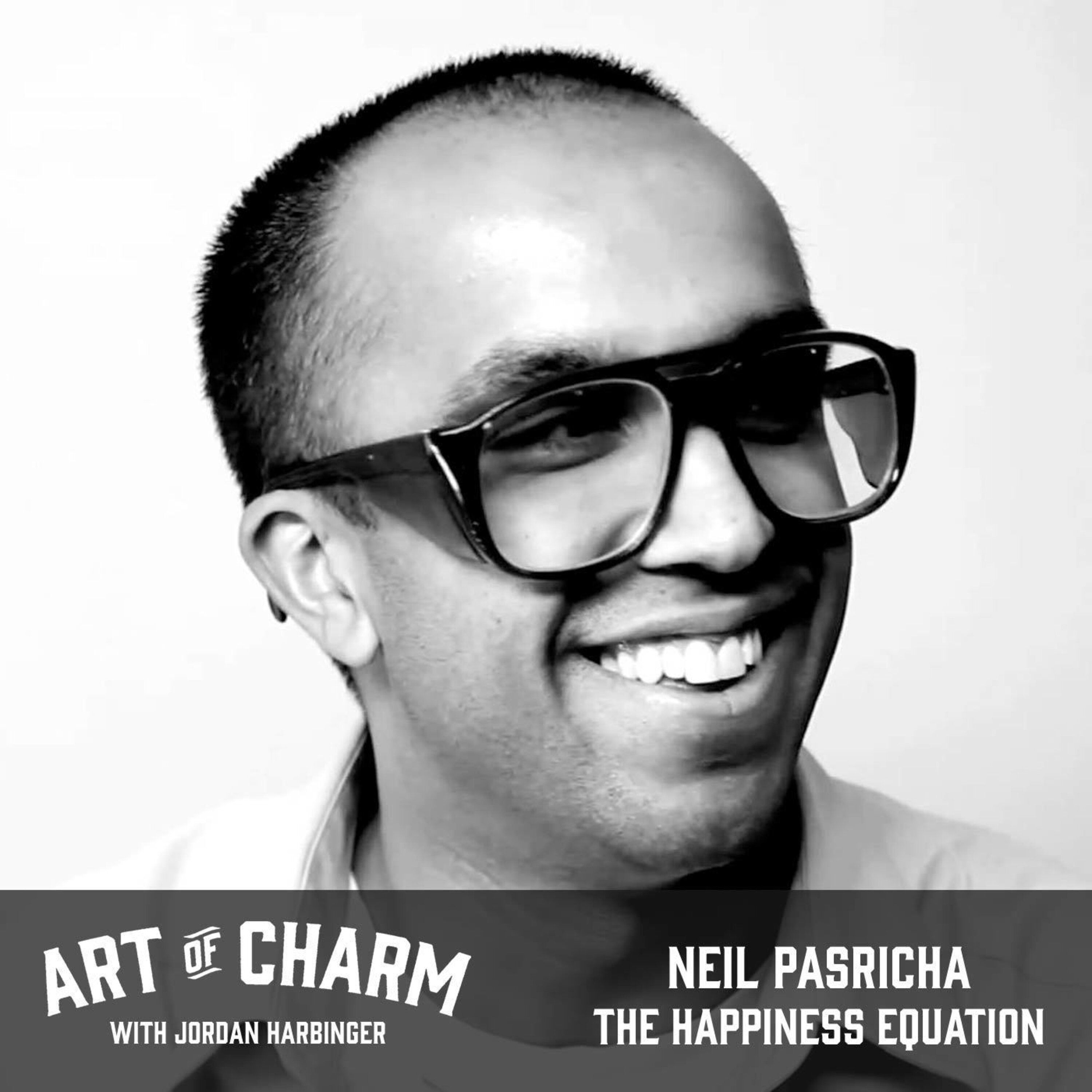 506: Neil Pasricha | The Happiness Equation