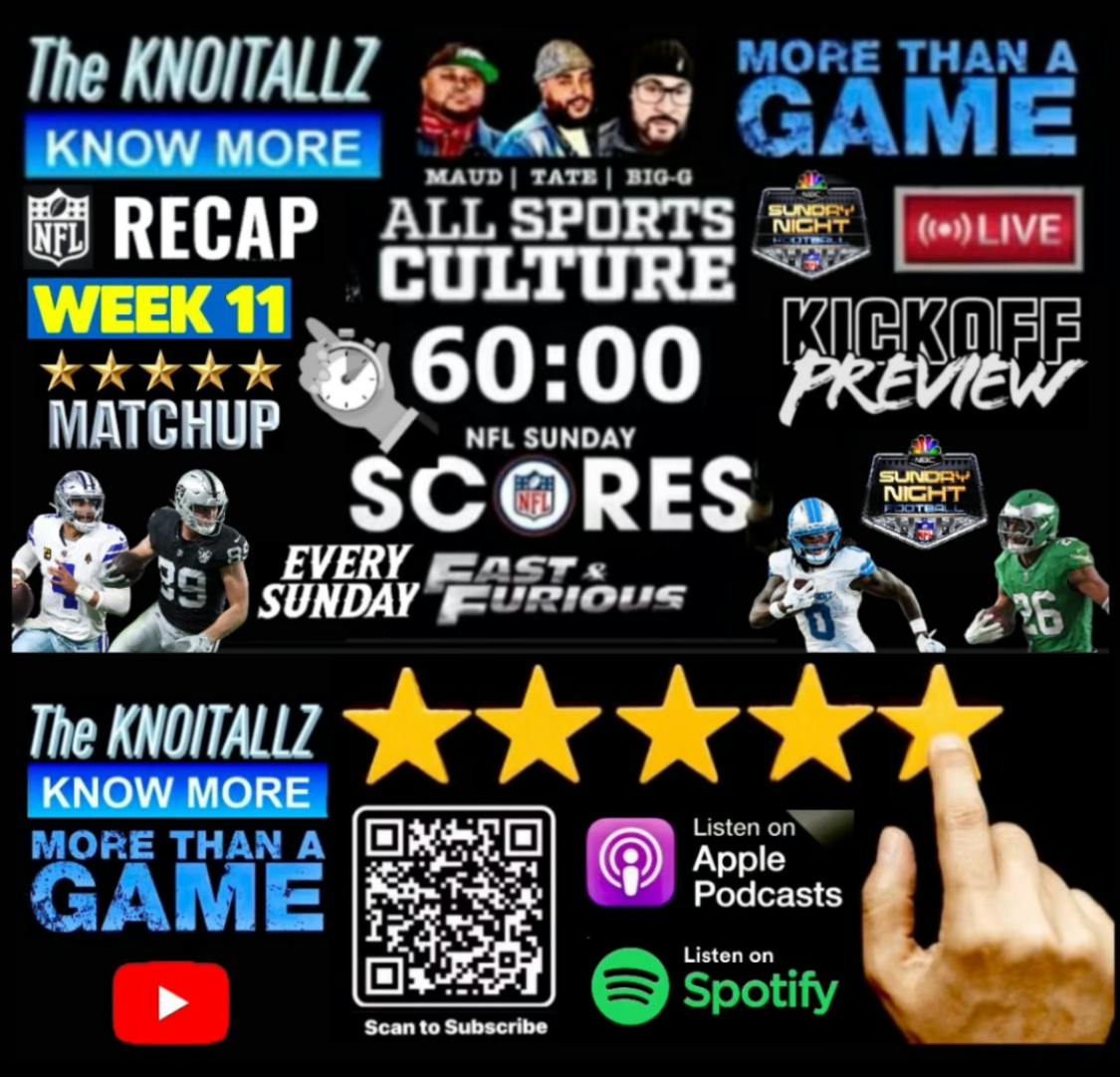 KnoItAllz EP 231: NFL Week 11 Fast & Furious Recap, Update & Preview KnoItAllz EP 231: NFL Week 11 Fast & Furious Recap, Update & Preview