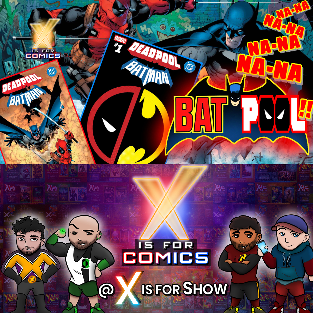 X Is For Comics: An X-Men Podcast