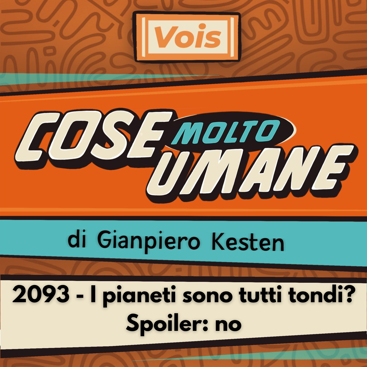 2093 - I pianeti sono tutti tondi? Spoiler: no