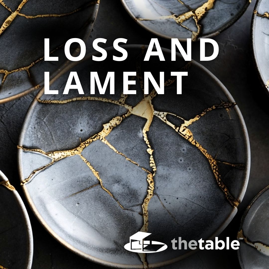 Loss and Lament