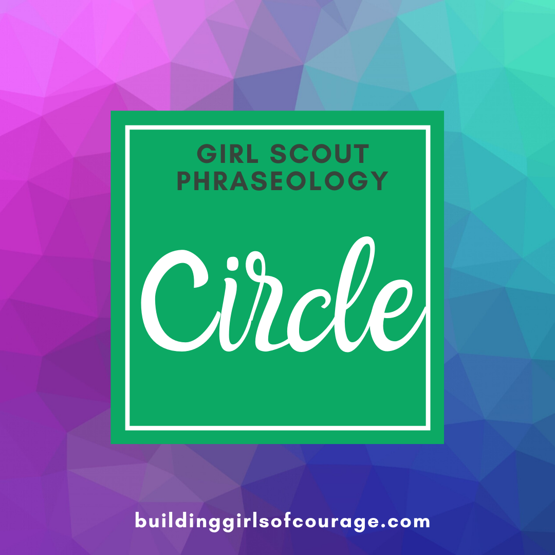 Girl Scouts Phraseology: Circle episode artwork
