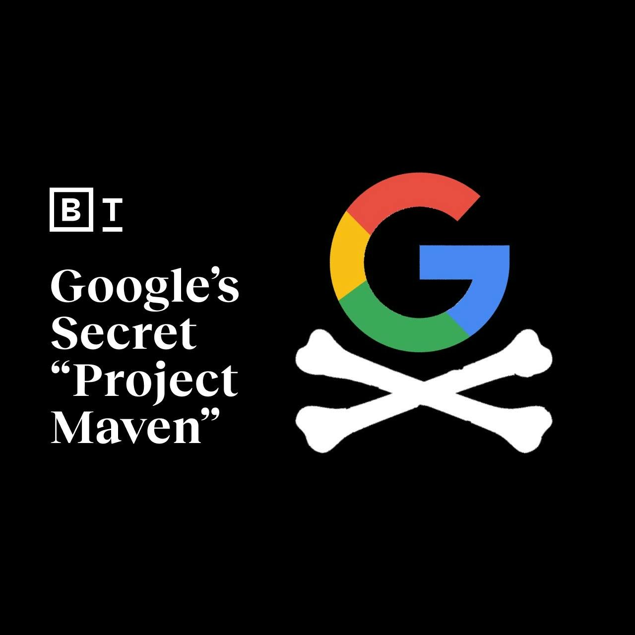 Google’s secret “Project Maven”: Evil—or moral? | Anna Butrico