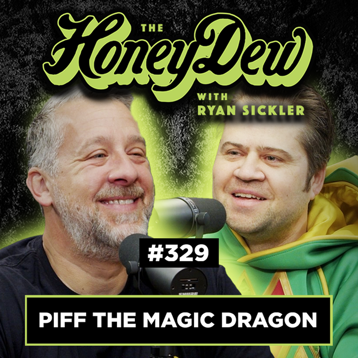 329: Piff the Magic Dragon Goes Clone