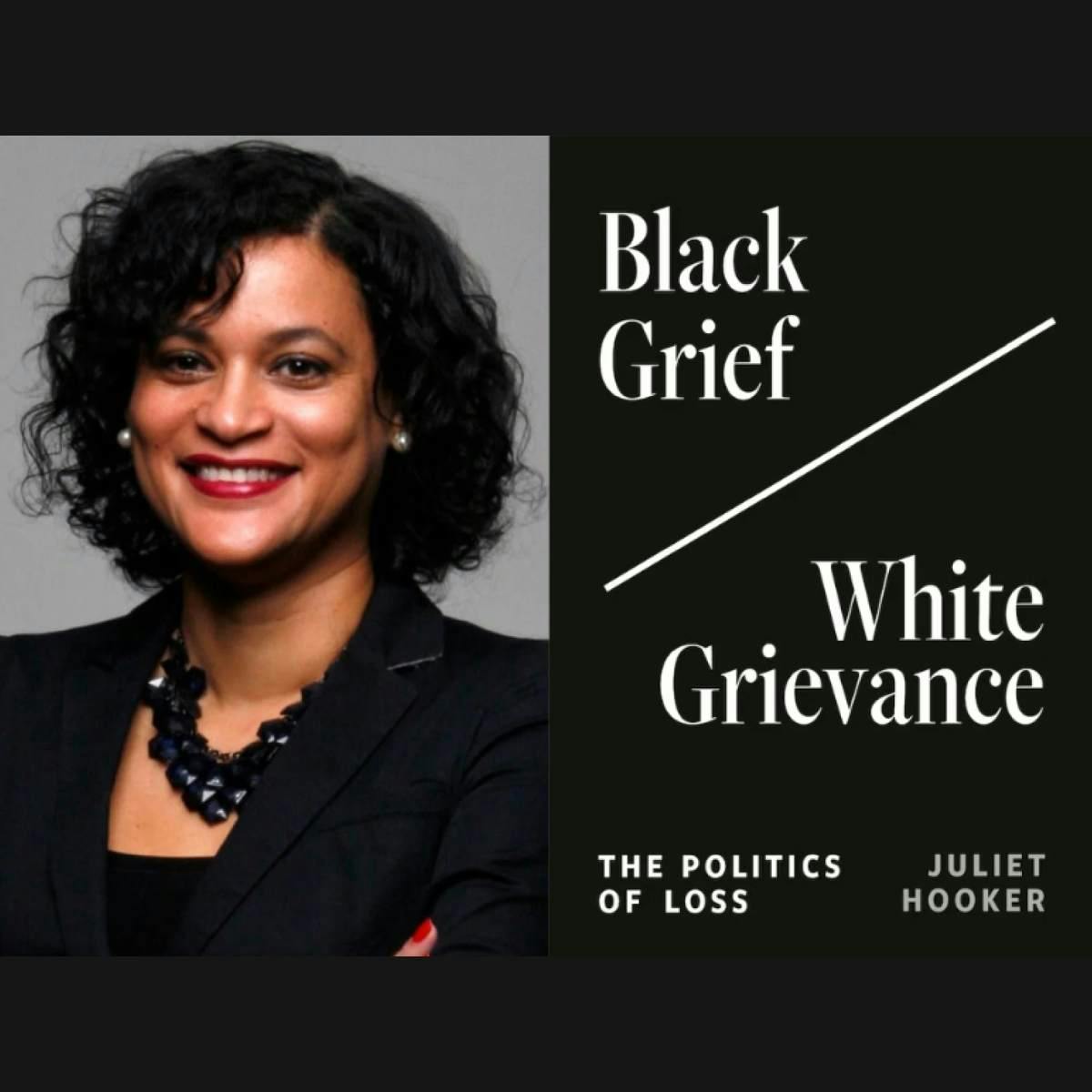 Black Grief, White Grievance, and the Politics of Loss