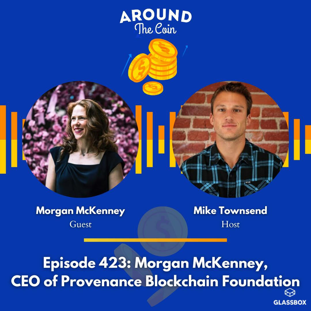 Morgan McKenney, CEO of Provenance Blockchain Foundation