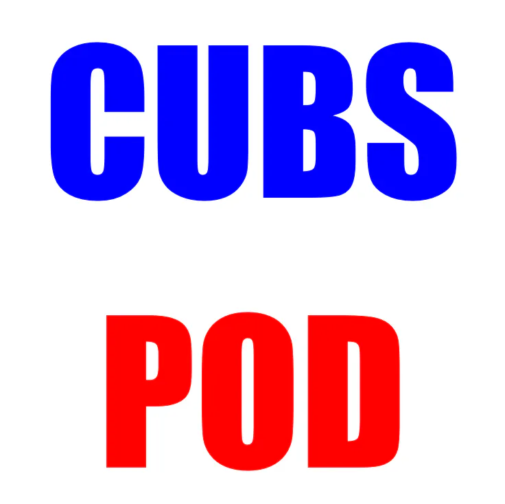 Cubs Pod - G109- 7-31-26 episode artwork