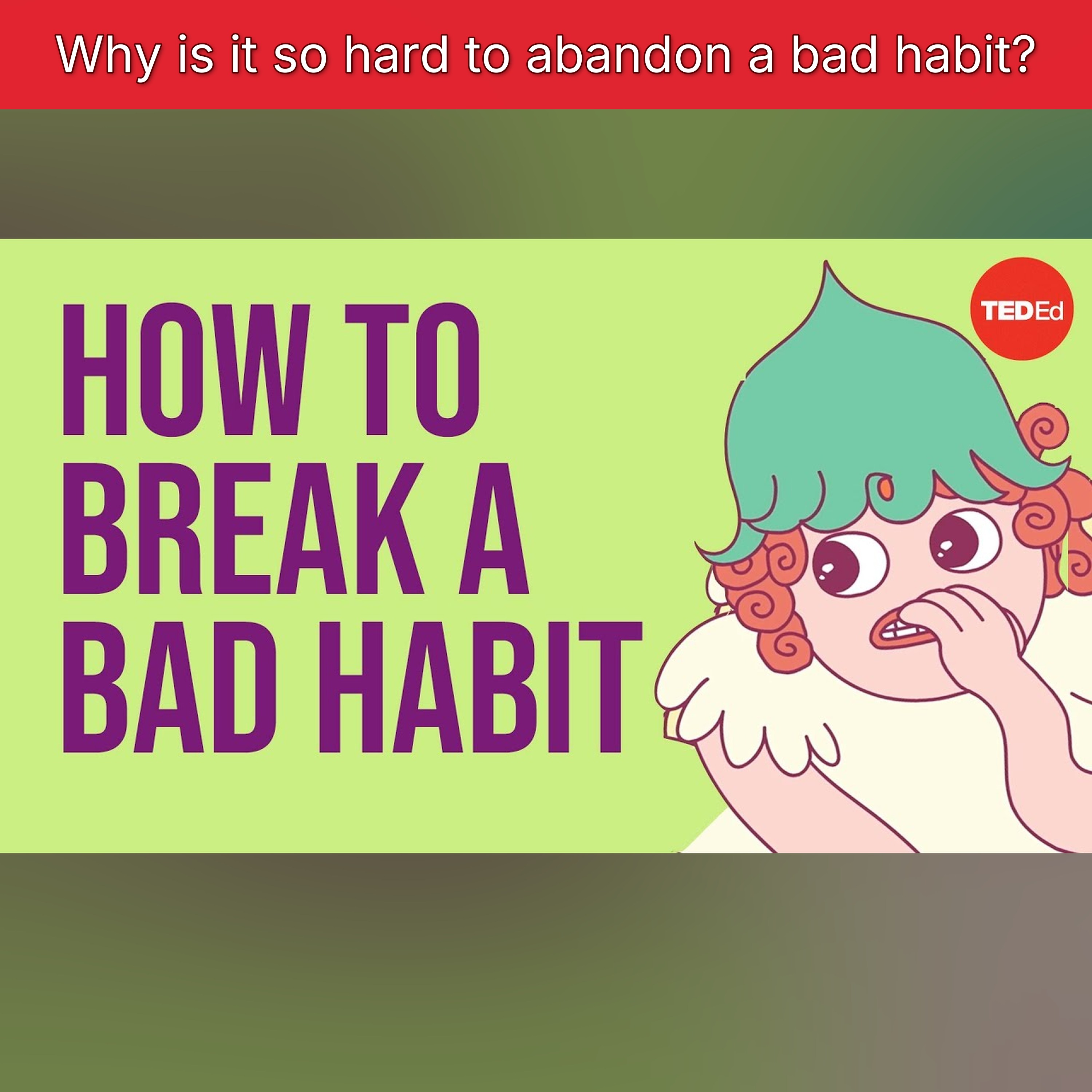 Why is it so hard to abandon a bad habit? episode artwork