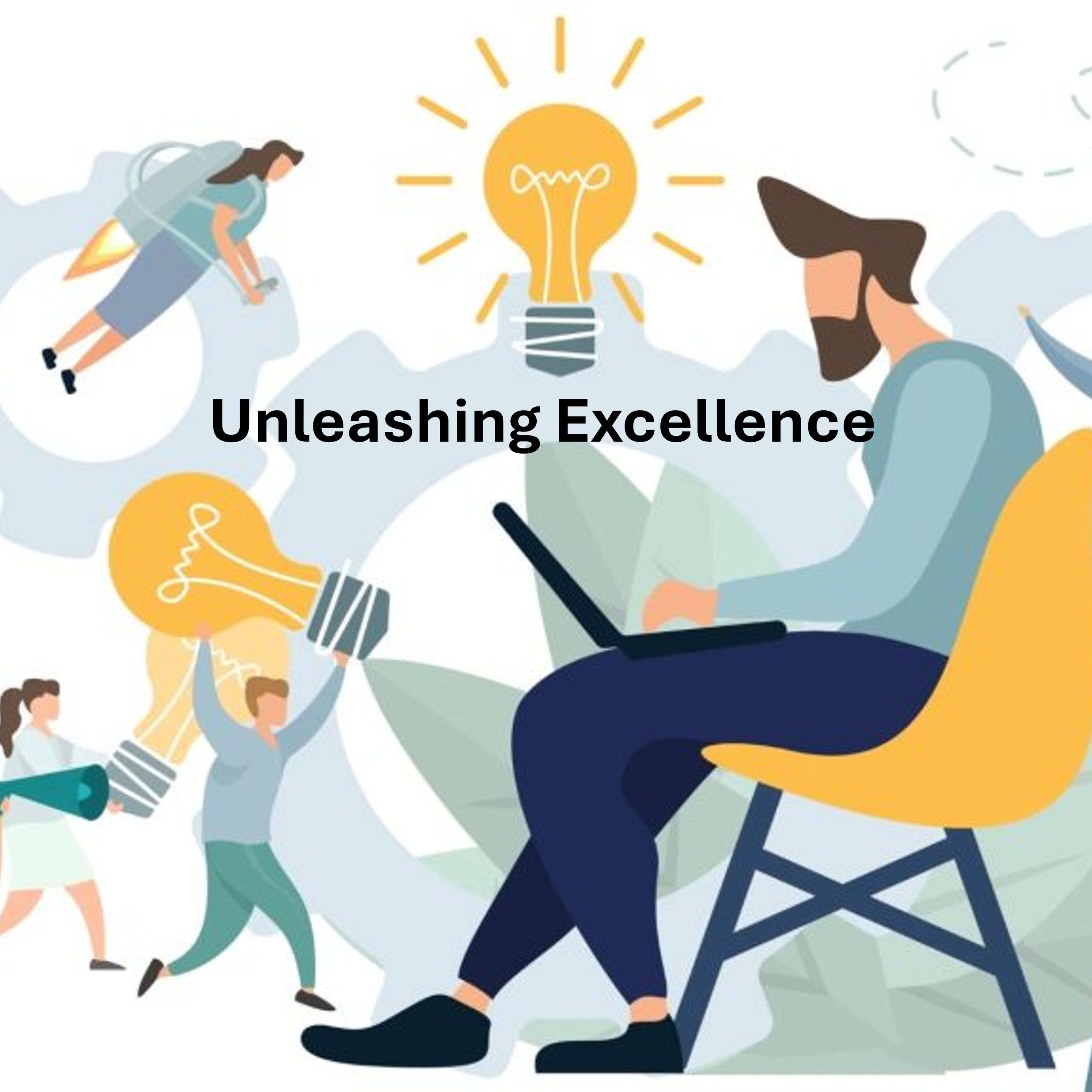 Unleashing Excellence