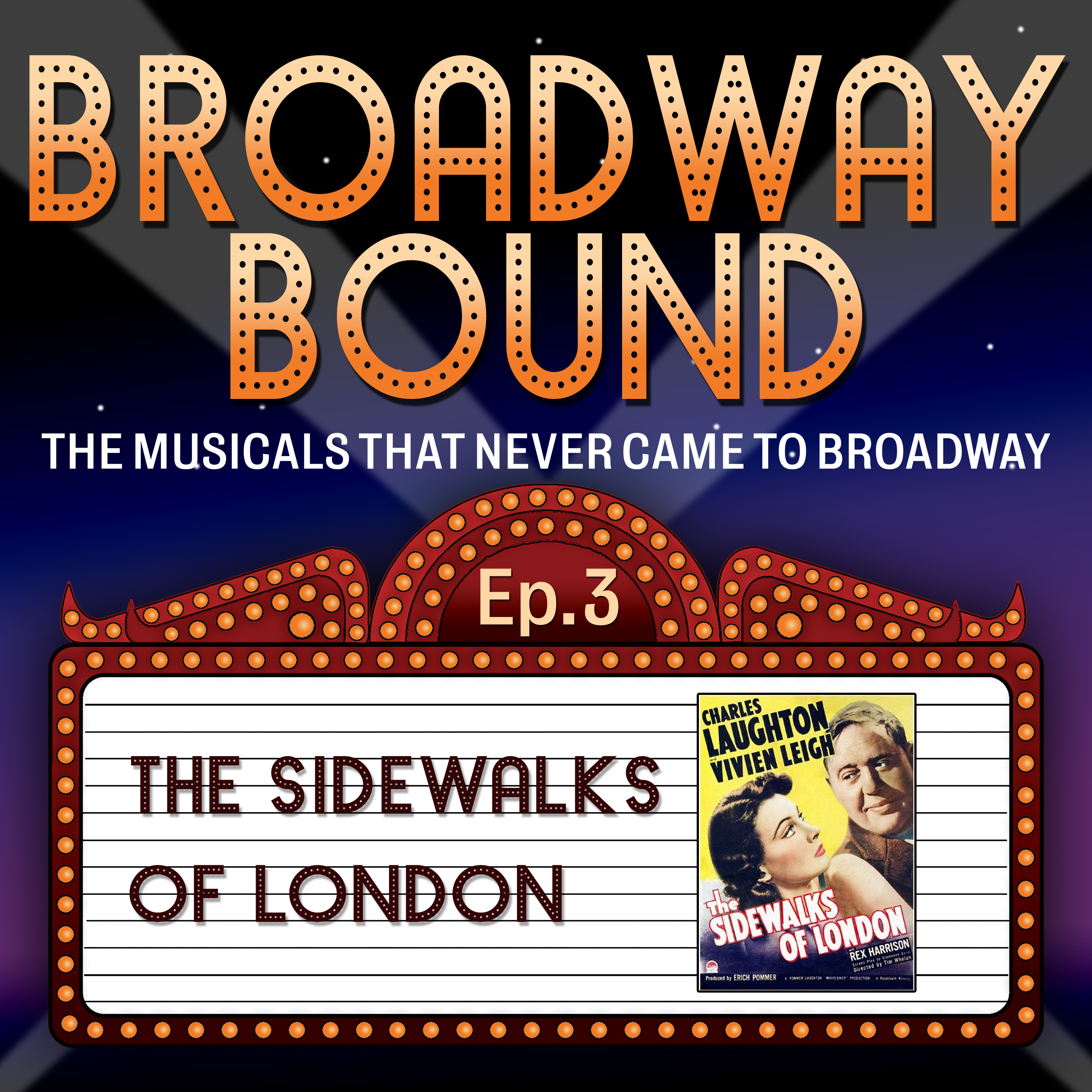 Broadway Bound: The Musicals That Never Came to Broadway