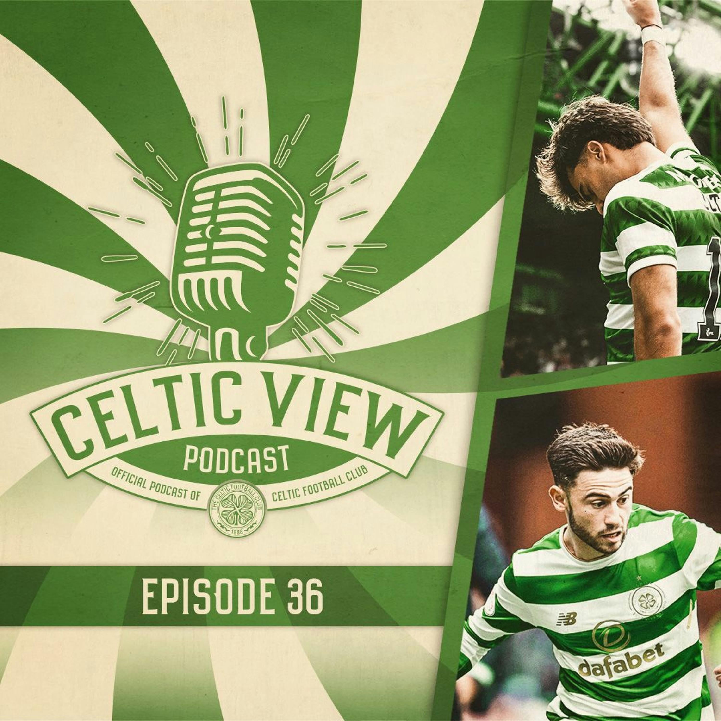 Episode 36 | Patrick Roberts on Celtic career, derby wins, UCL & Rangers preview
