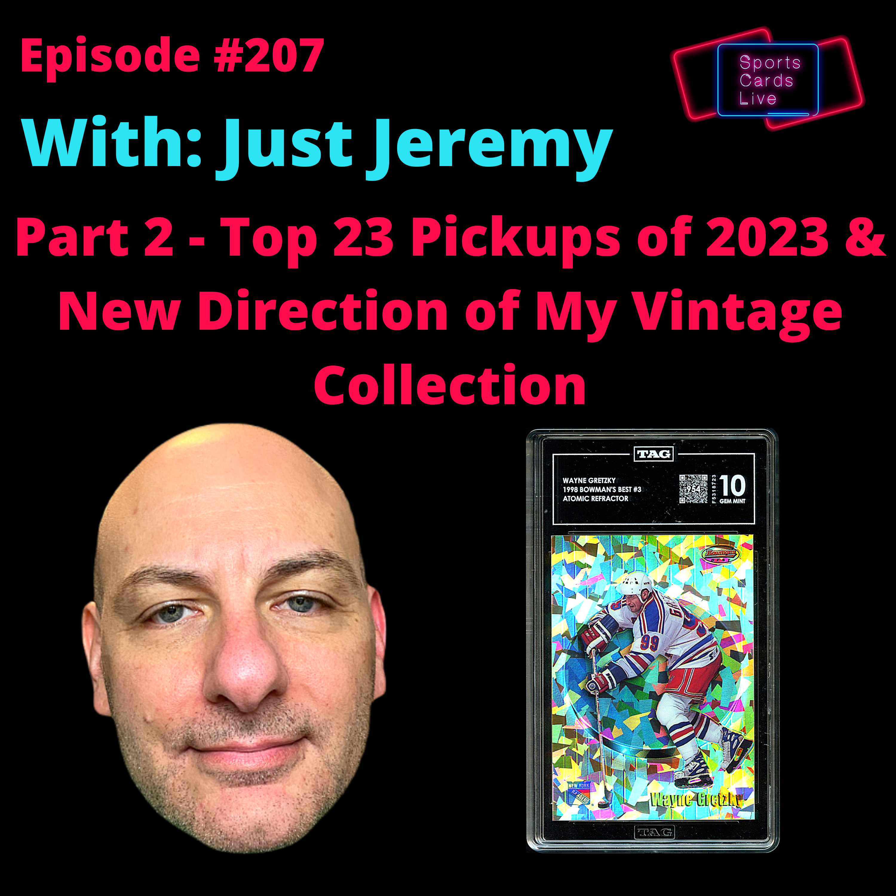 Part 2 - Top 23 Pickups of 2023 & New Direction of My Vintage Collection | Just Jeremy Lee | SCL 207 episode artwork